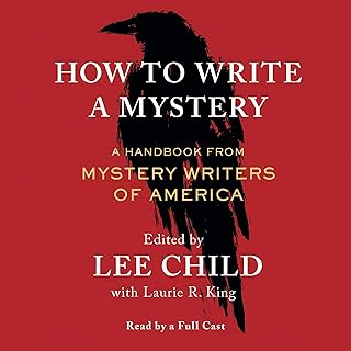 How to Write a Mystery: A Handbook from Mystery Writers of America