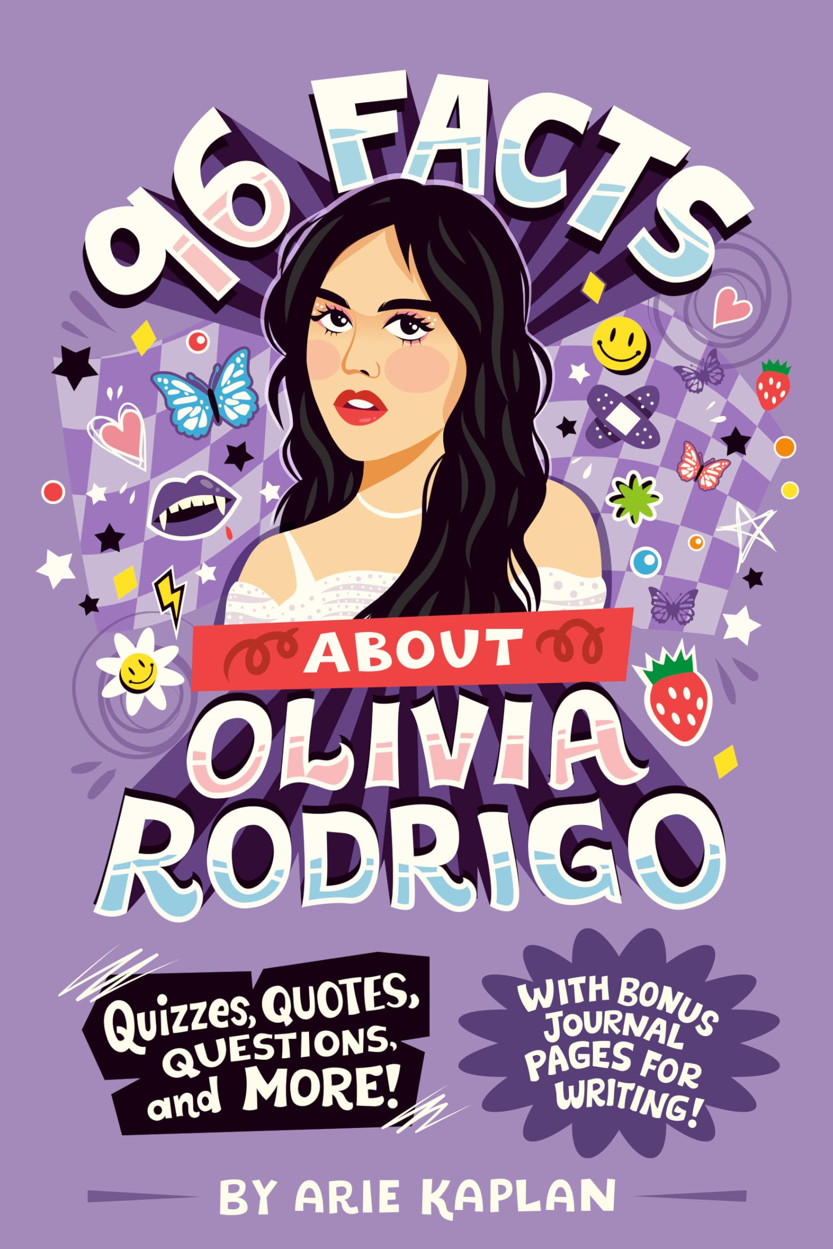 96 Facts About Olivia Rodrigo: Quizzes, Quotes, Questions, and More! With Bonus Journal Pages for Writing!
