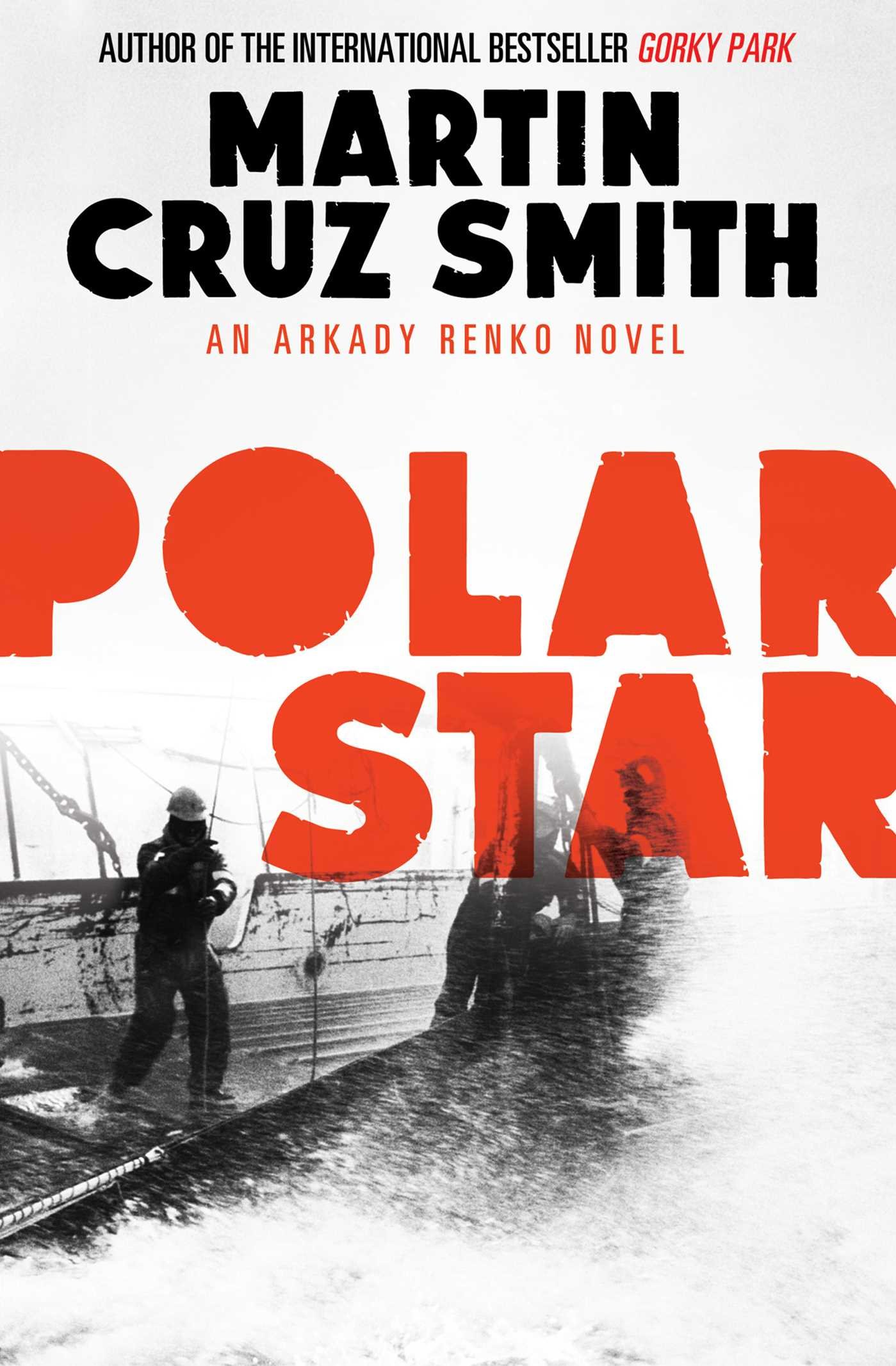 Polar Star: Volume 2 (The Arkady Renko Novels)