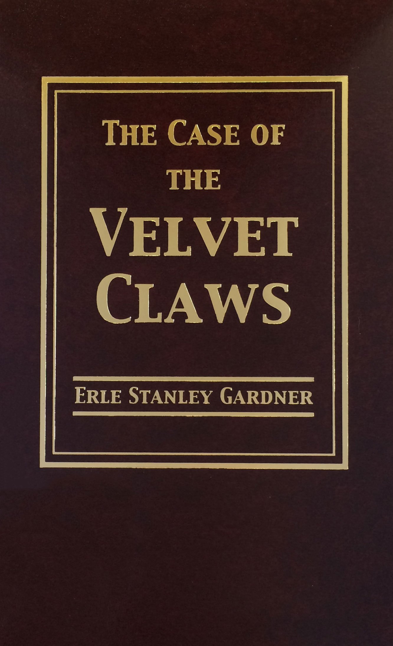 Buy The Case of the Velvet Claws — BookShops.in