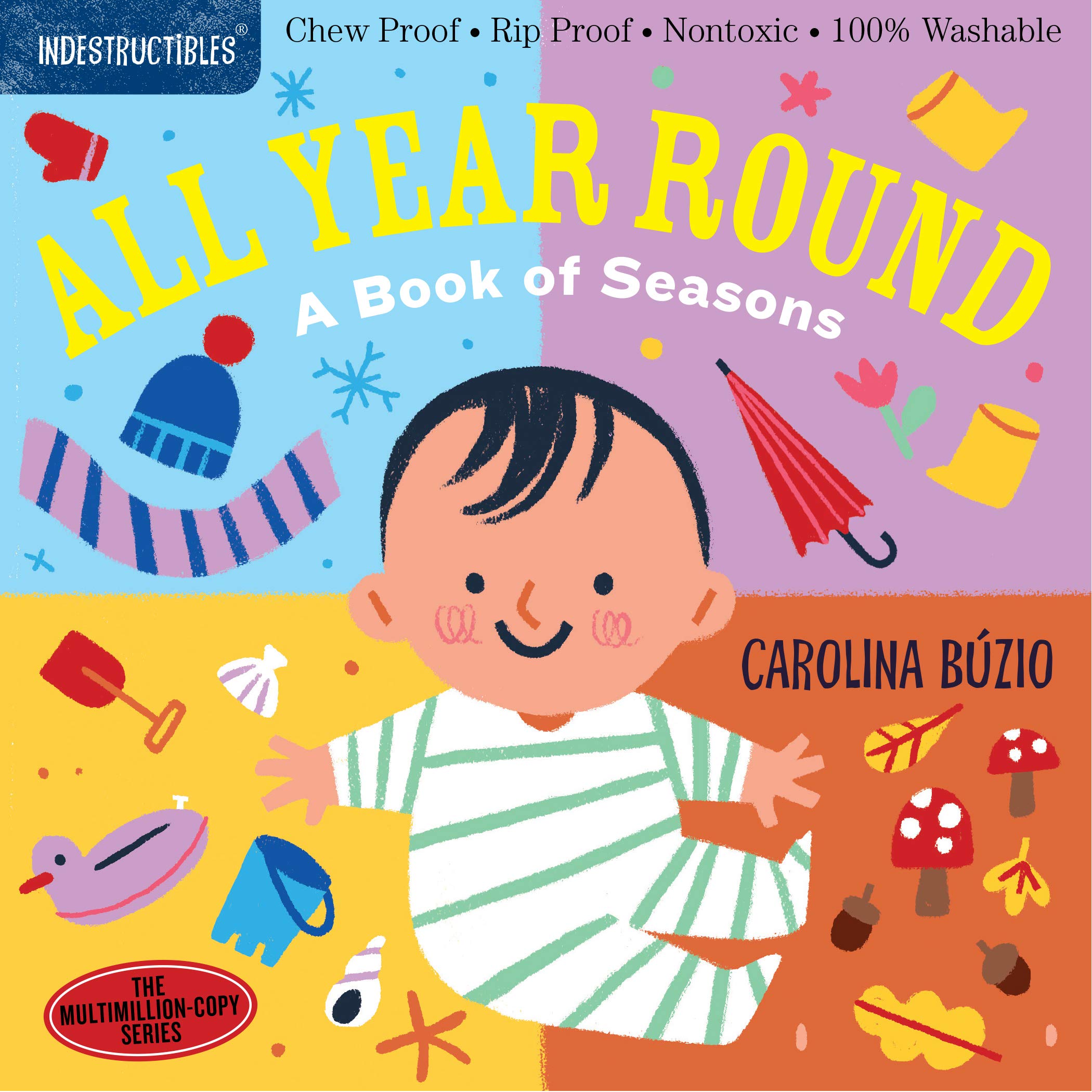 Workman Indestructibles: All Year Round: A Book of Seasons