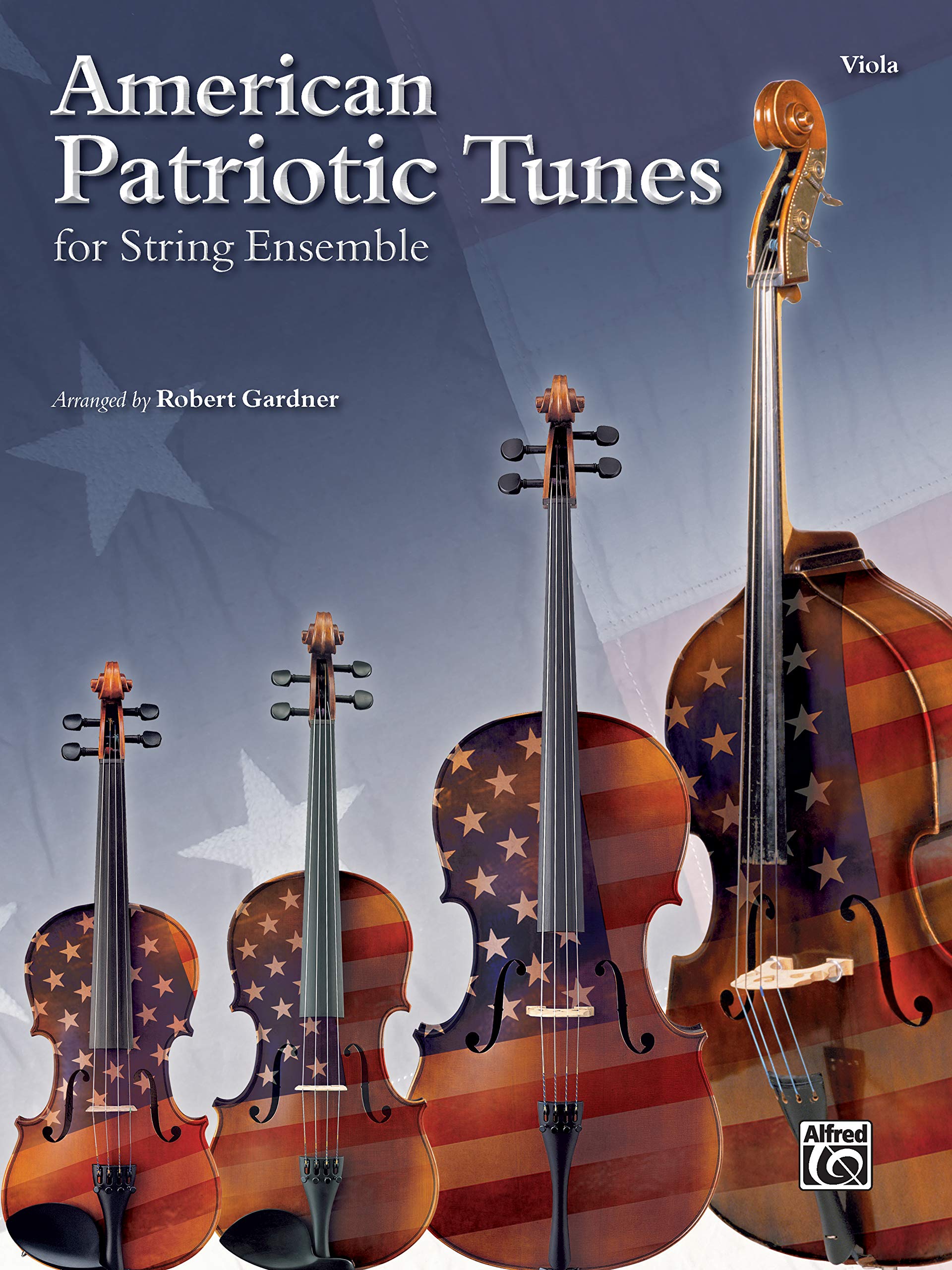 American Patriotic Tunes for String Ensemble: Viola