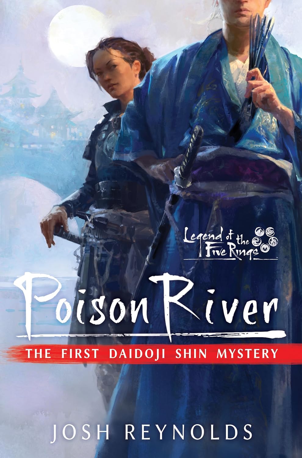 Poison River: A Legend of the Five Rings Novel (The Daidoji Shin Mysteries Book 1)      Kindle Edition