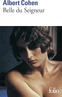 Belle Du SeigneurAlbert Cohen