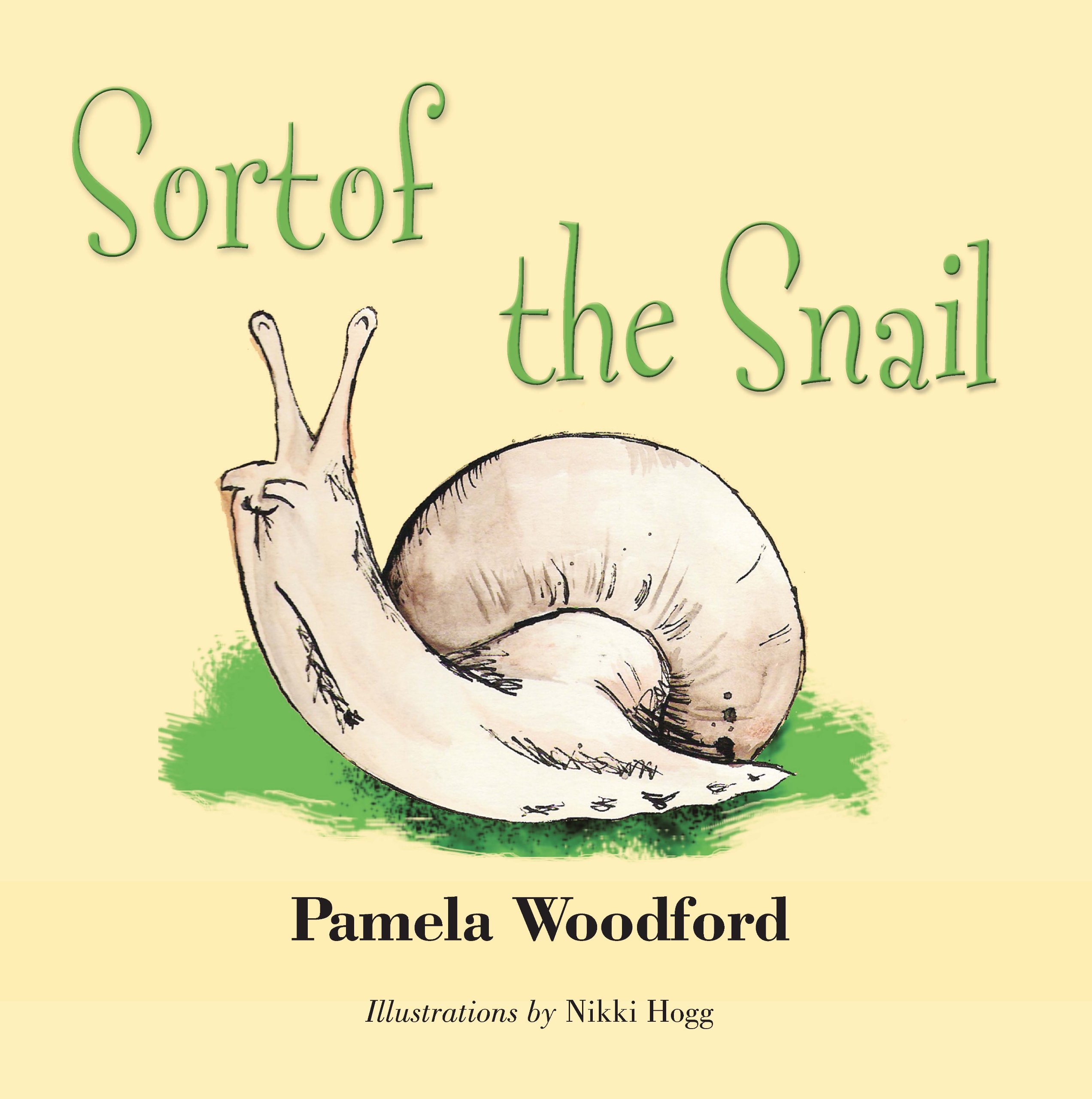 Sortof the Snail (Brighter Little Minds)