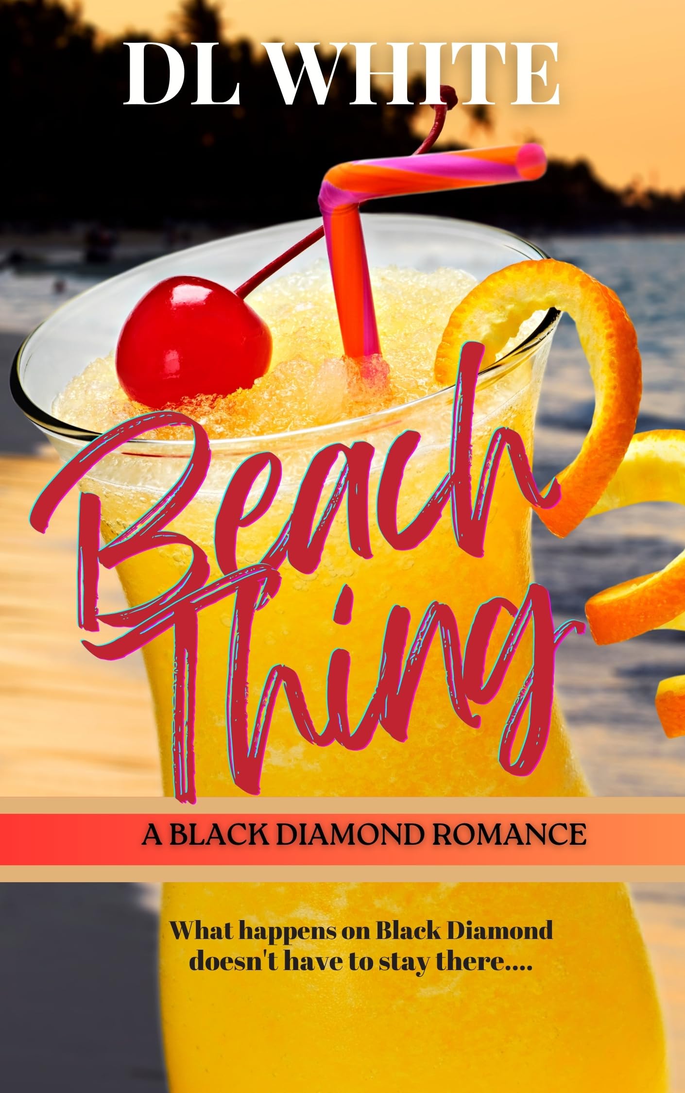 Beach Thing (Black Diamond Romance Book 1)