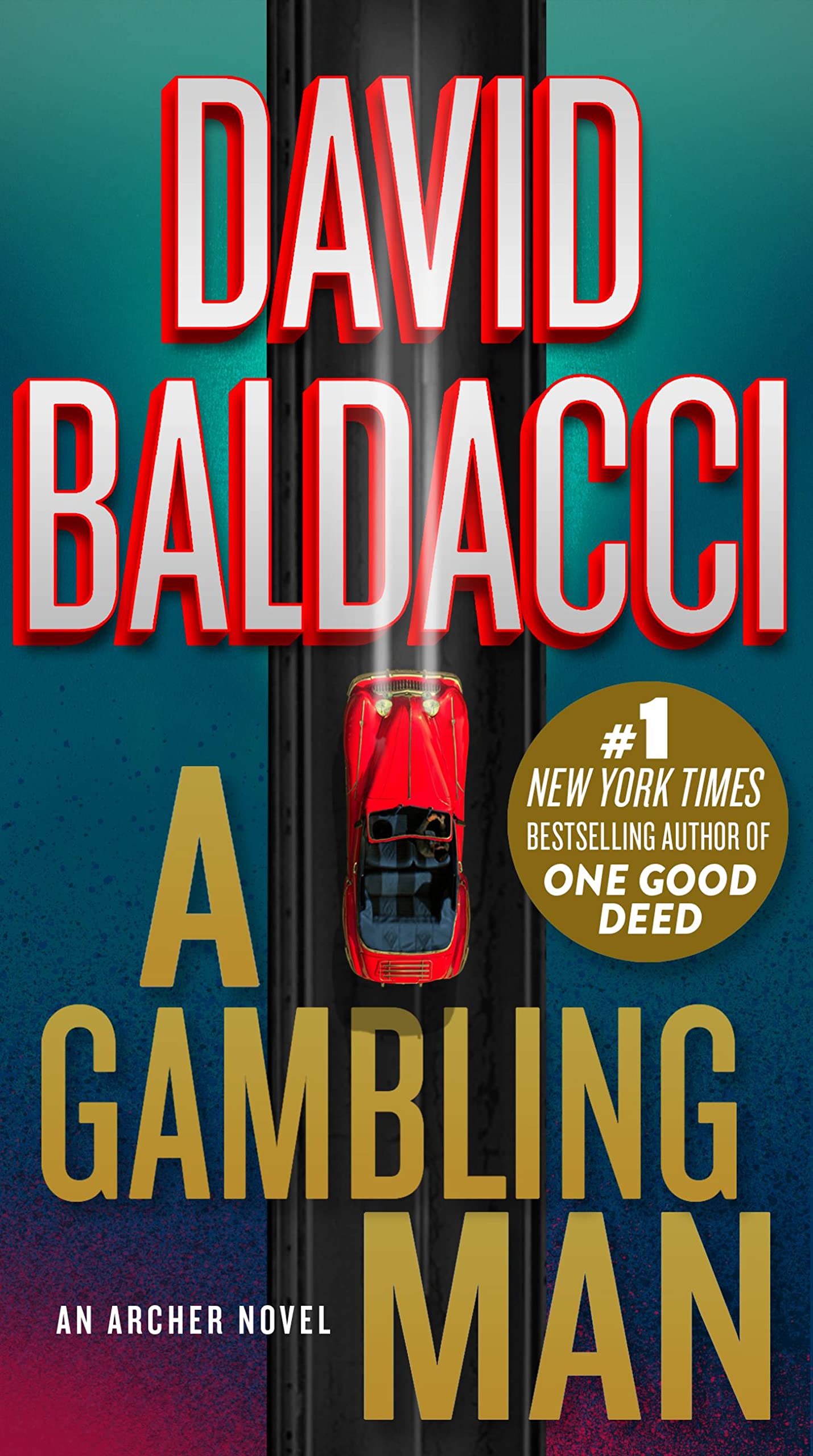 A Gambling Man (An Archer Novel Book 2)
