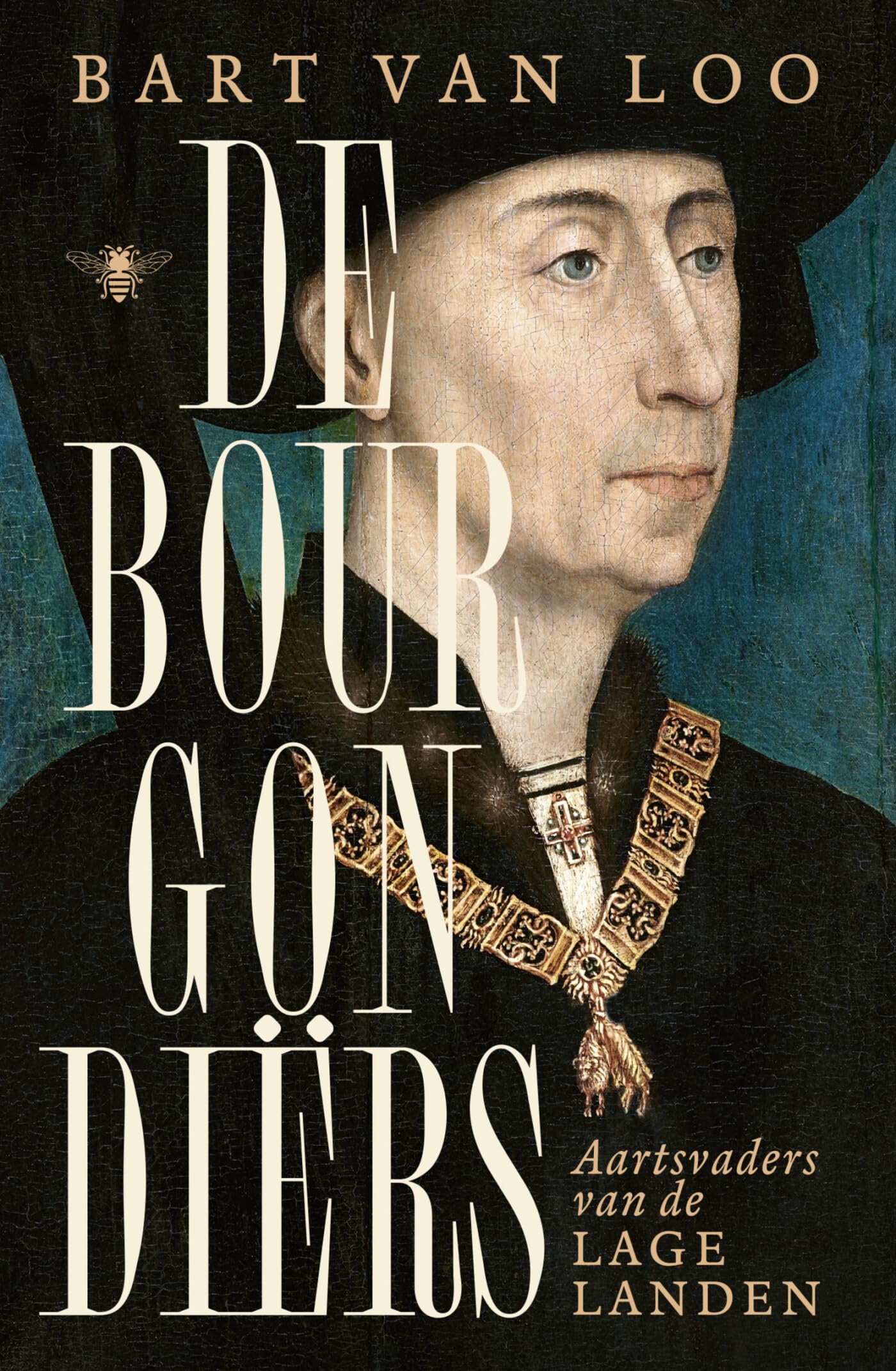 De Bourgondiërs: aartsvaders van de Lage Landen