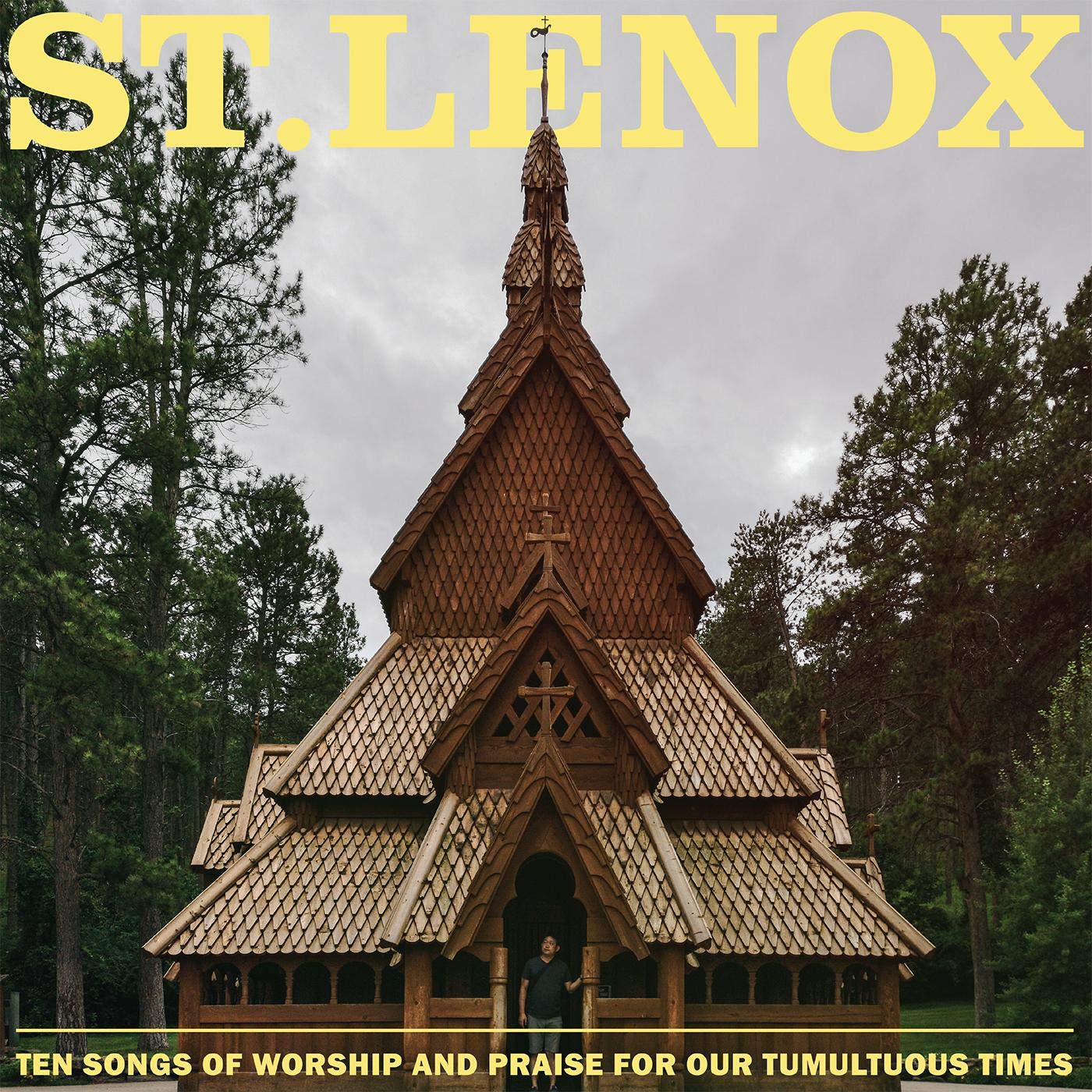 Ten Songs Of Worship And Praise For Our Tumultuous Times [VINYL]