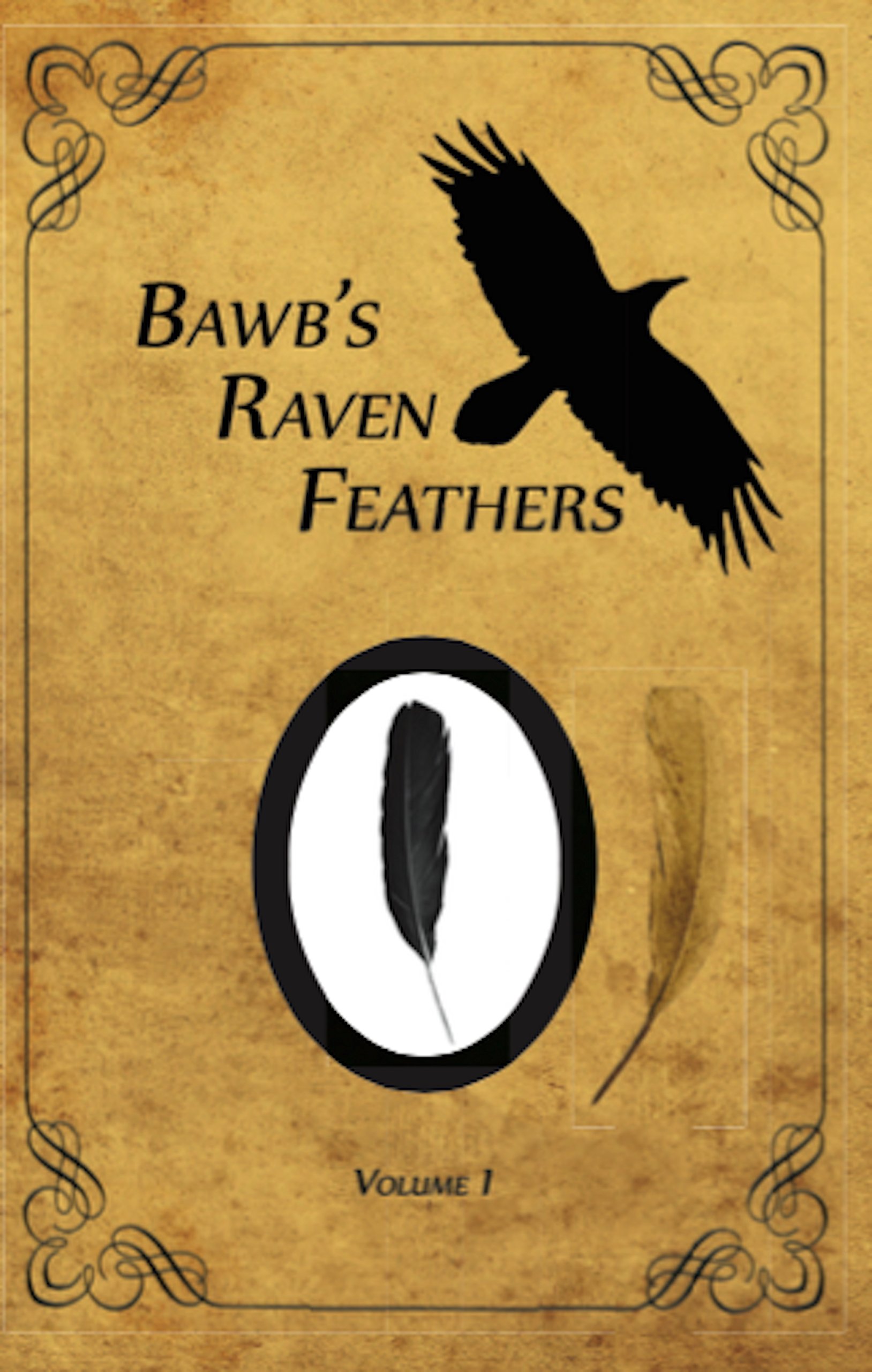 BawB's Raven Feathers Volume V: Reflections on the simple things in life
