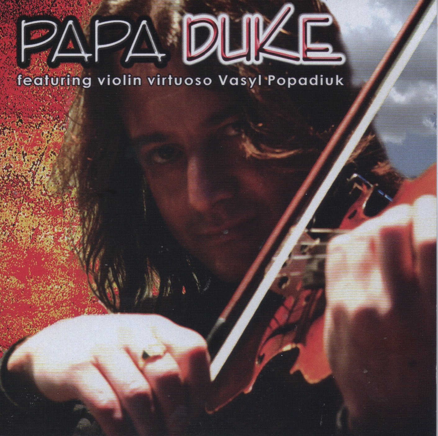 Papa Duke featuring violin virtuoso Vasyl Popadiuk [Audio CD] Vasyl Popadiuk