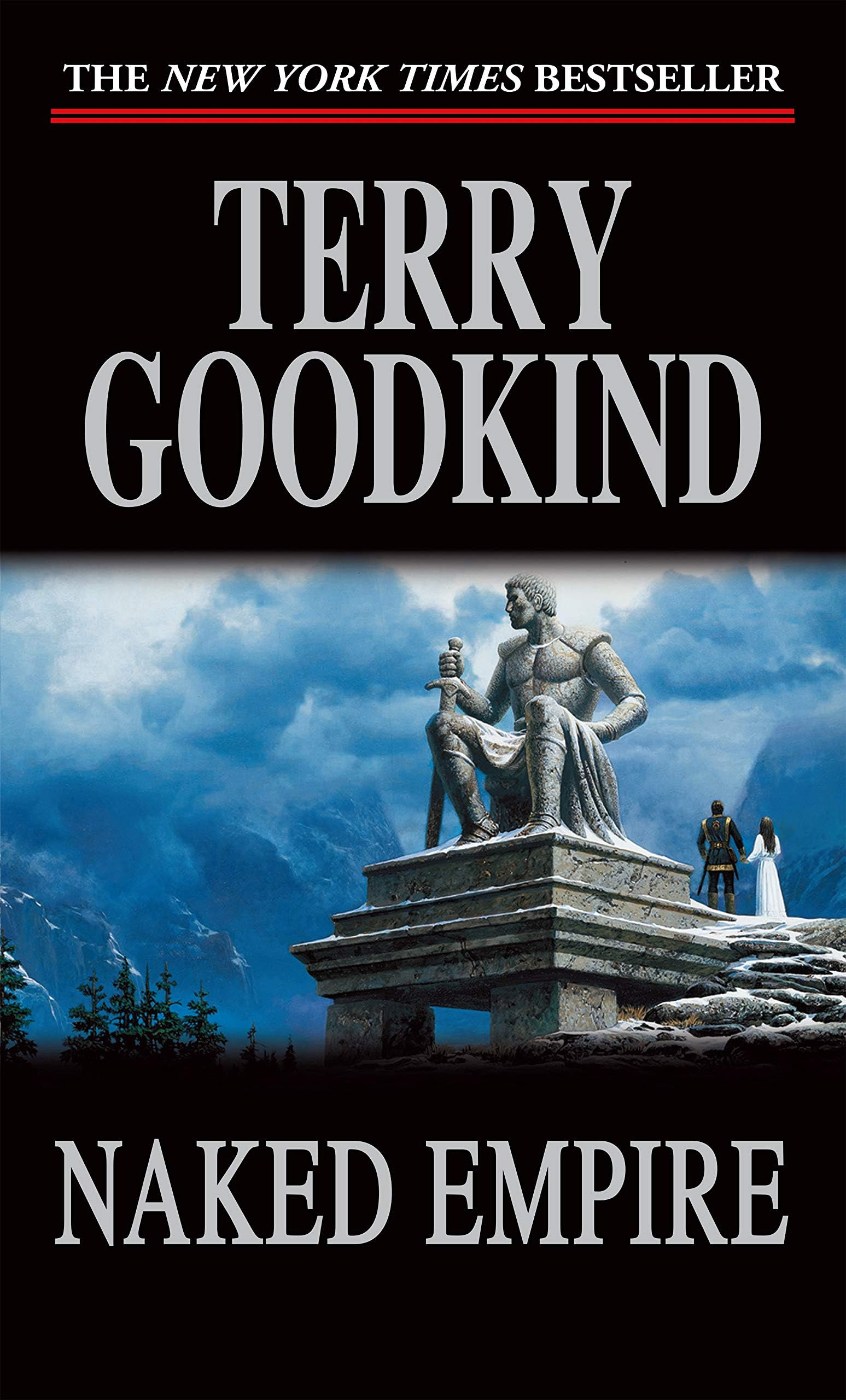 Naked Empire: Book Eight of The Sword of Truth (Sword of Truth, 8) Paperback – June 1, 2004