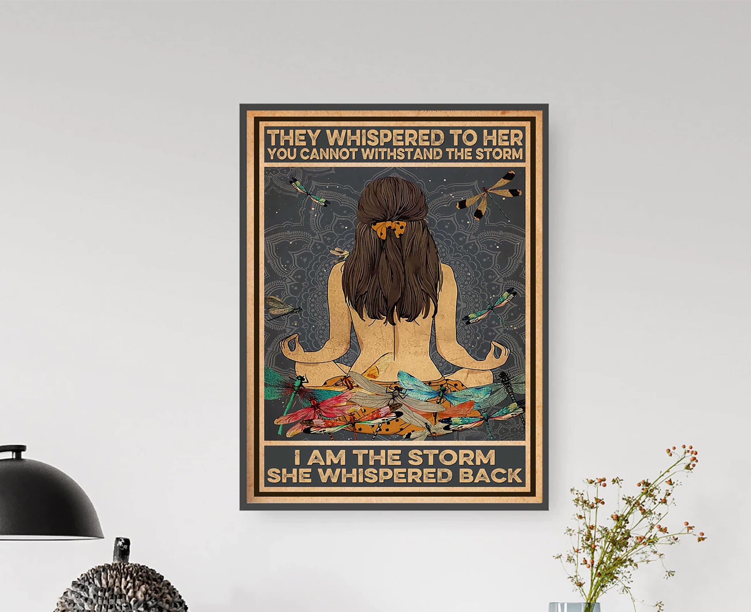 Retro Metal Tin Sign 8 X 12 Inches Hippie They Whispered to Her You Cannot Withstand The Storm She Whispered Back I Am The Storm Poster Dragonfly Hippie Wall Art Funny Wall Decor Home Decor Gifts