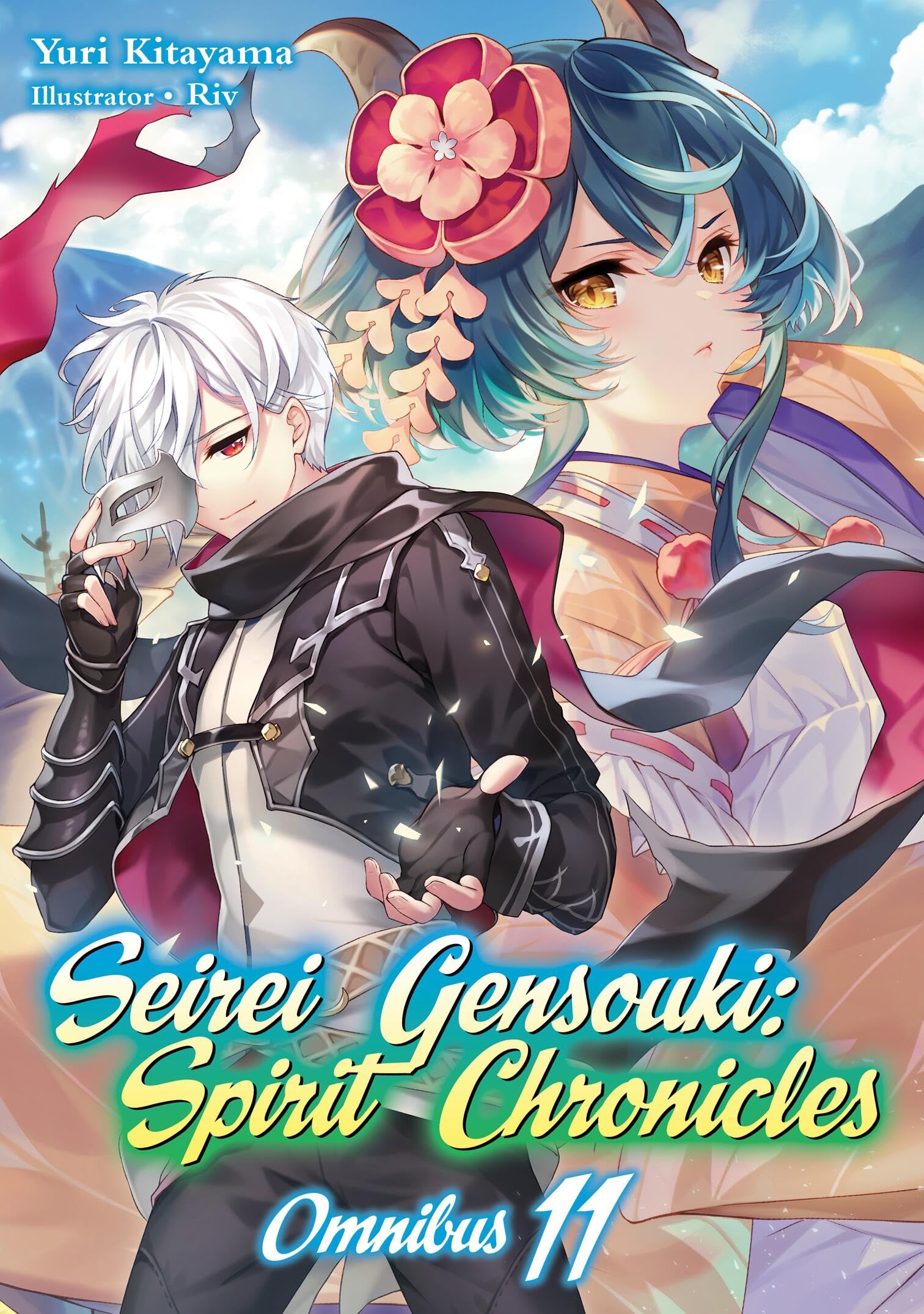 Seirei Gensouki: Spirit Chronicles: Omnibus 11: Volume 11 (SEIREI GENSOUKI SPIRIT CHRONICLES OMNIBUS NOVEL SC)