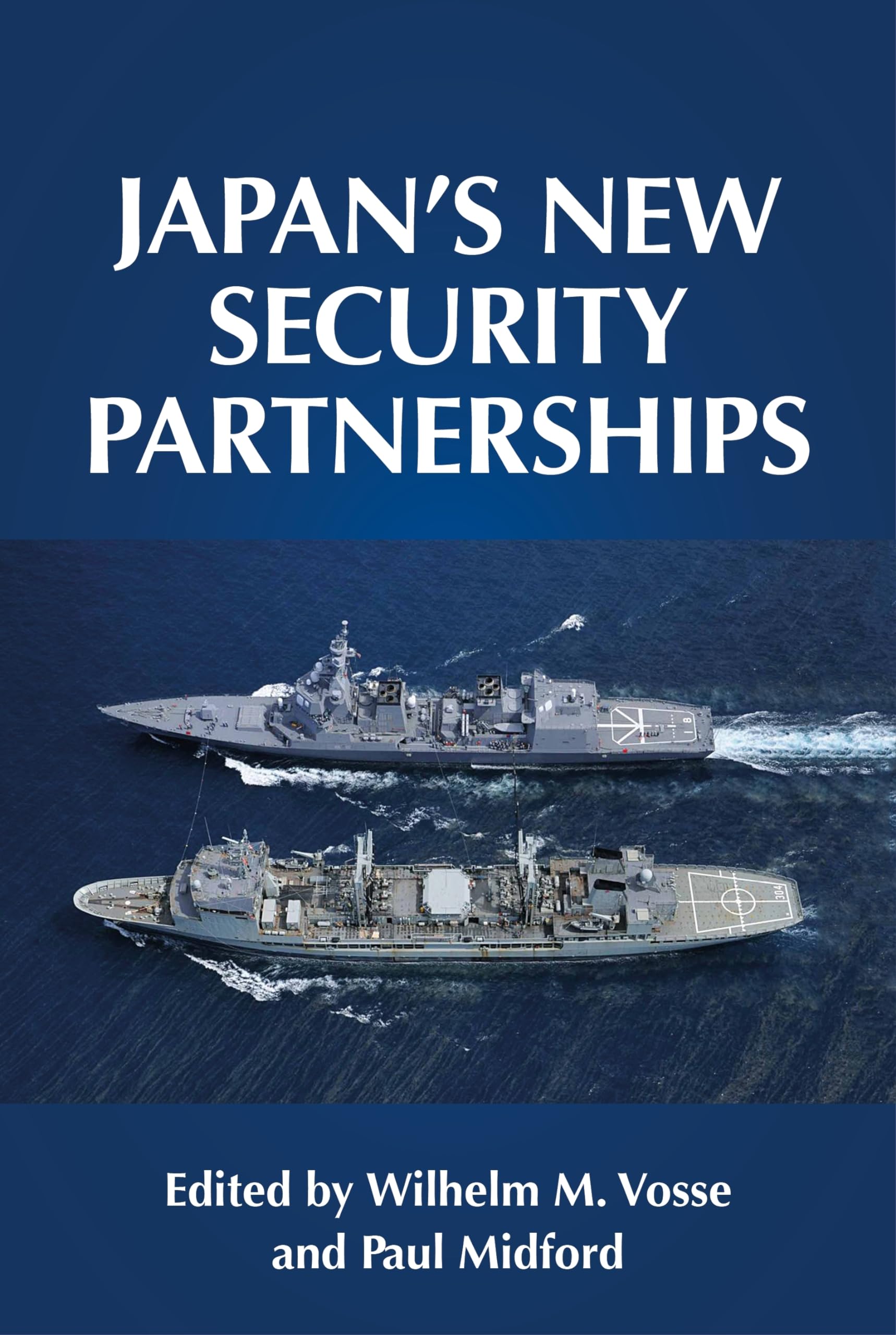Japan's New Security Partnerships ouvrage géopolitique Asie-Pacifique et défense