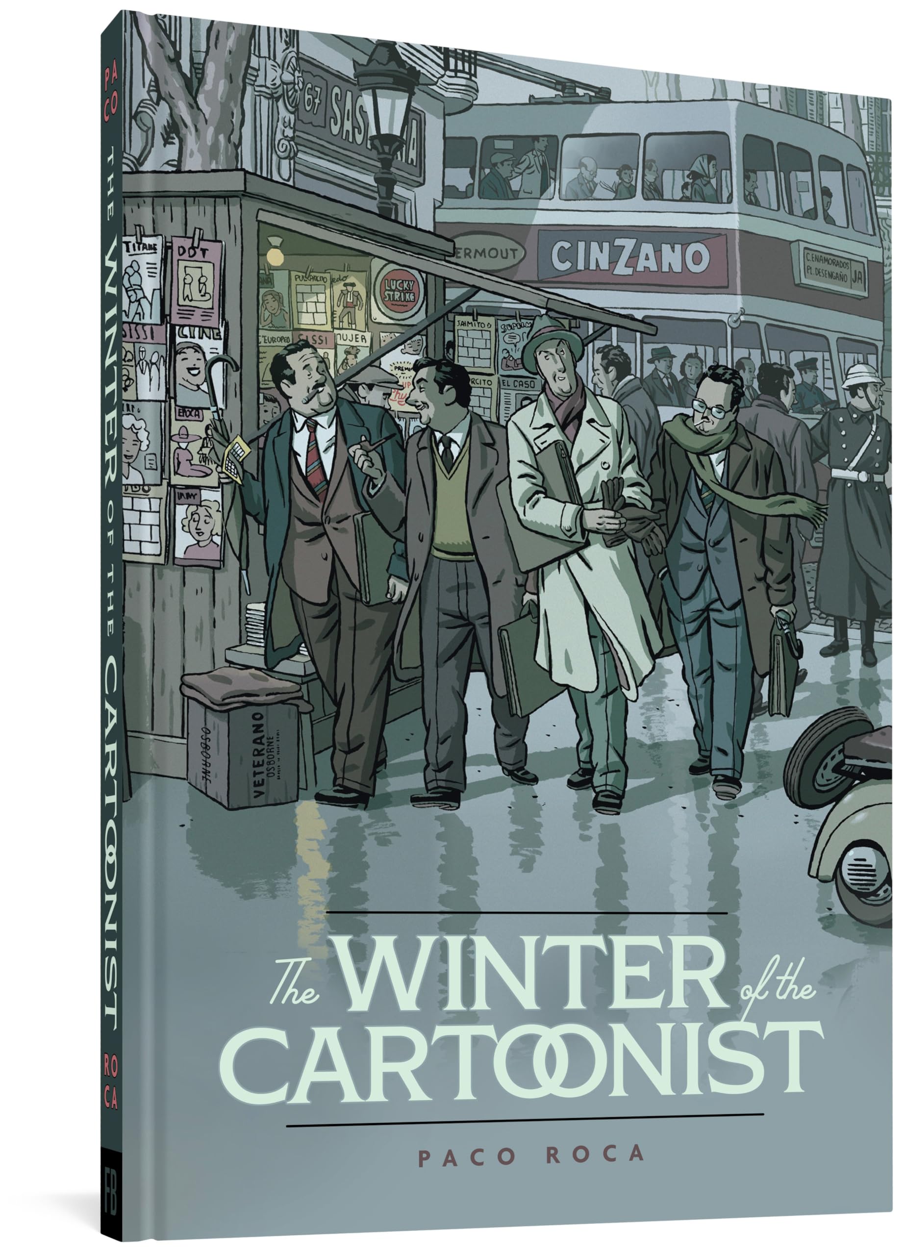 The Winter of the Cartoonist by Paco Roca (Hardback Book)