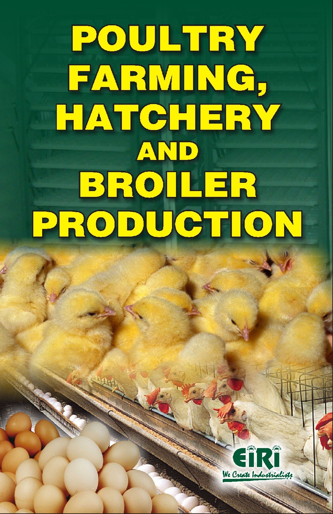 Poultry Farming Hatchery and Broiler Production (PB)