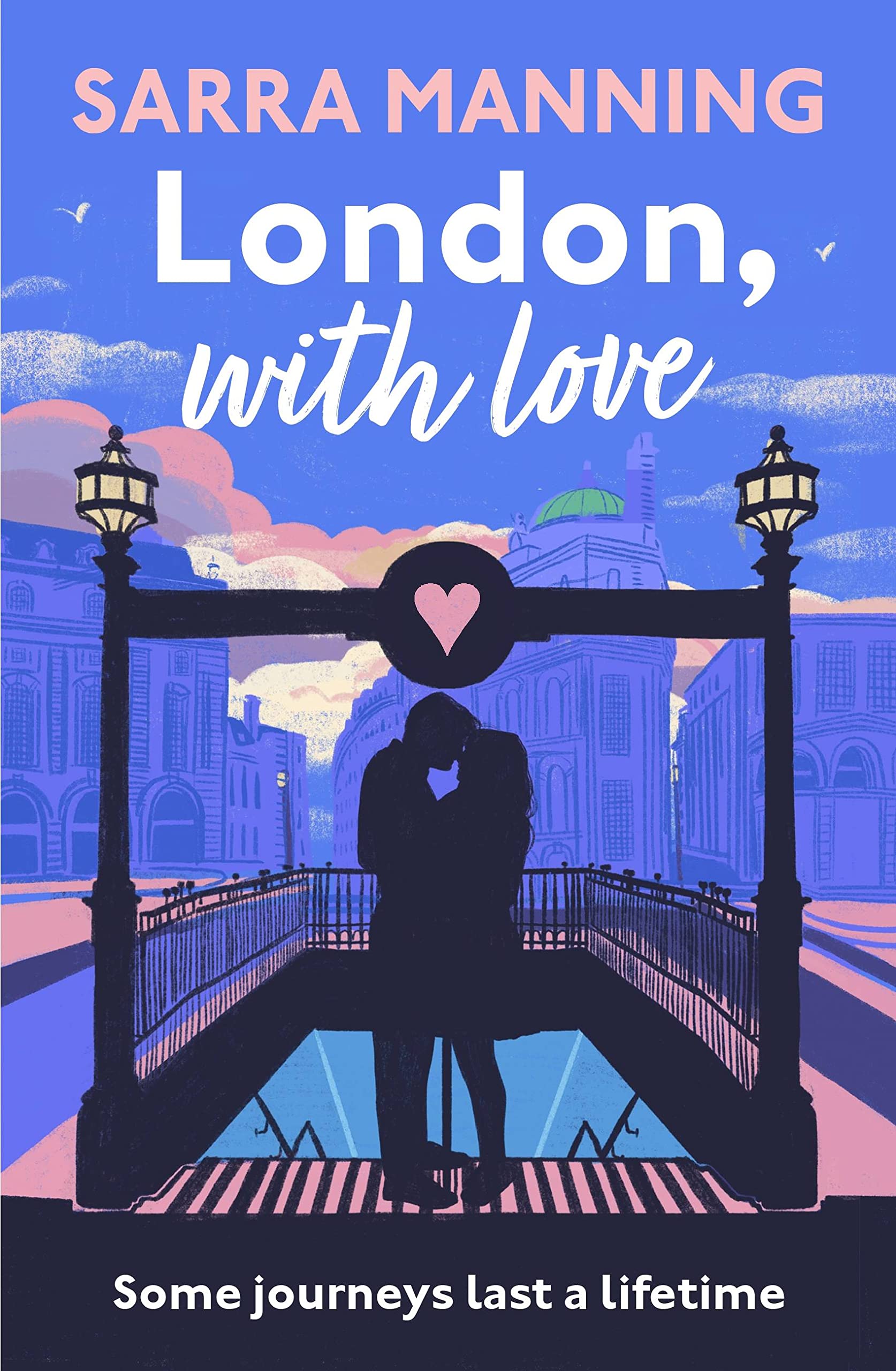 London with Love by Sarra Manning (2022, Hardcover)