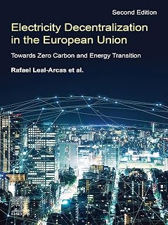 Electricity Decentralization in the European Union: Towards Zero Carbon and Energy Transition
