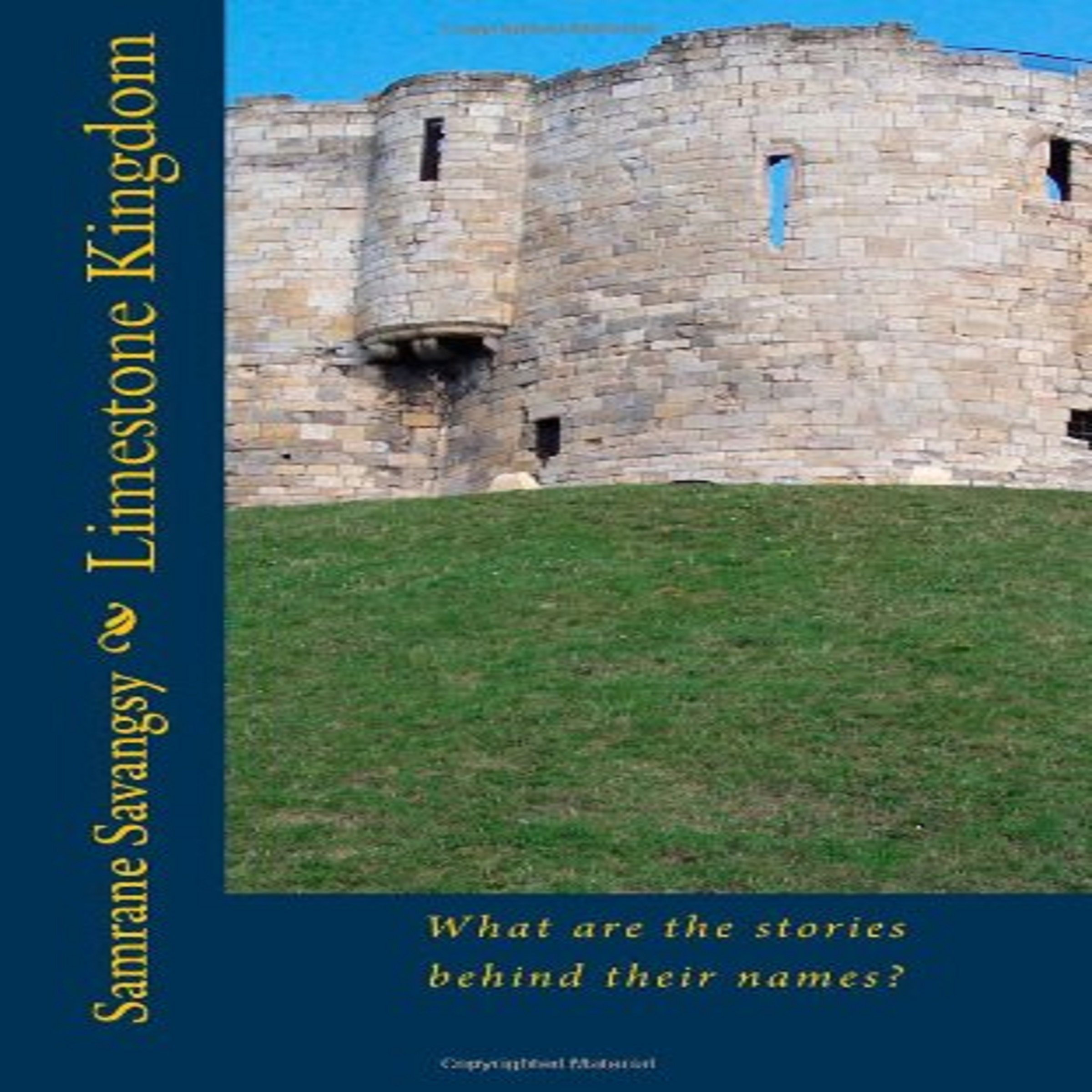 Cover art for Limestone Kingdom, Book 1: What Are the Stories Behind Their Names?