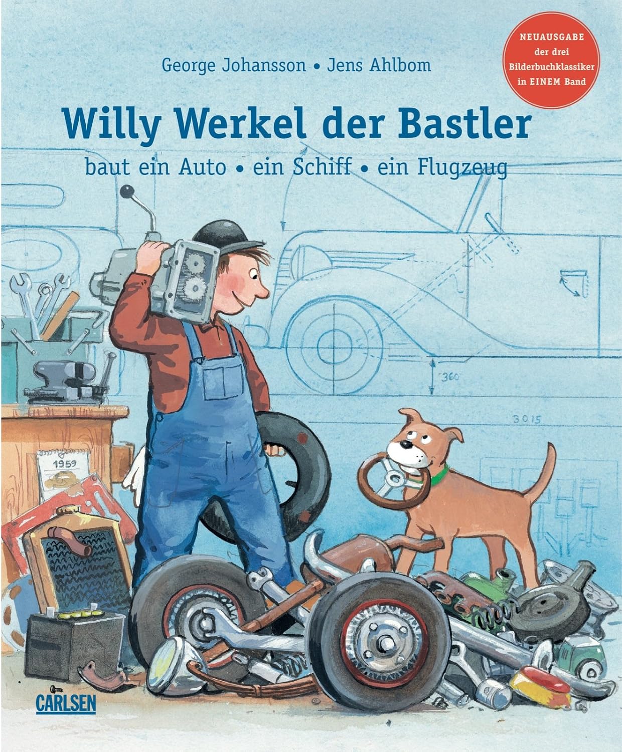 Willy Werkel, der Bastler, baut ein Auto, ein Schiff, ein Flugzeug Drei in einem Band