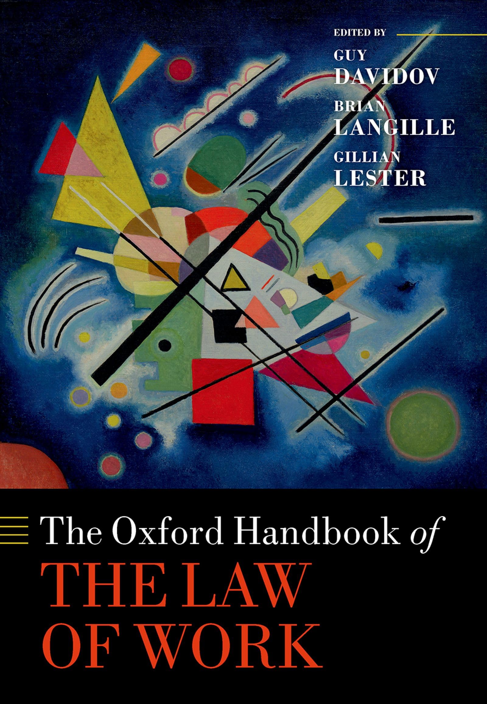 The Oxford Handbook of the Law of Work (English Edition)