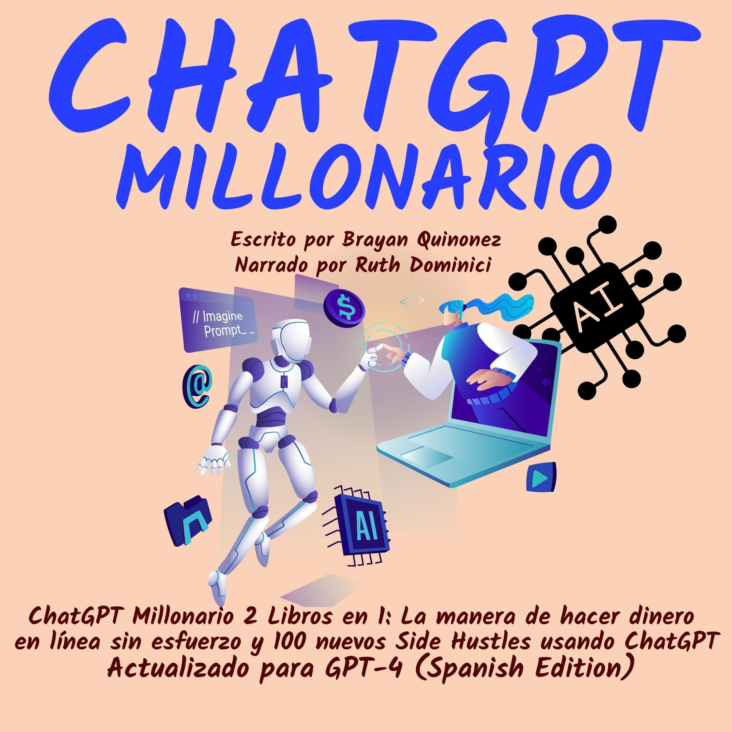 ChatGPT Millonario 2 Libros en 1 [ChatGPT Millionaire 2 Books in 1]