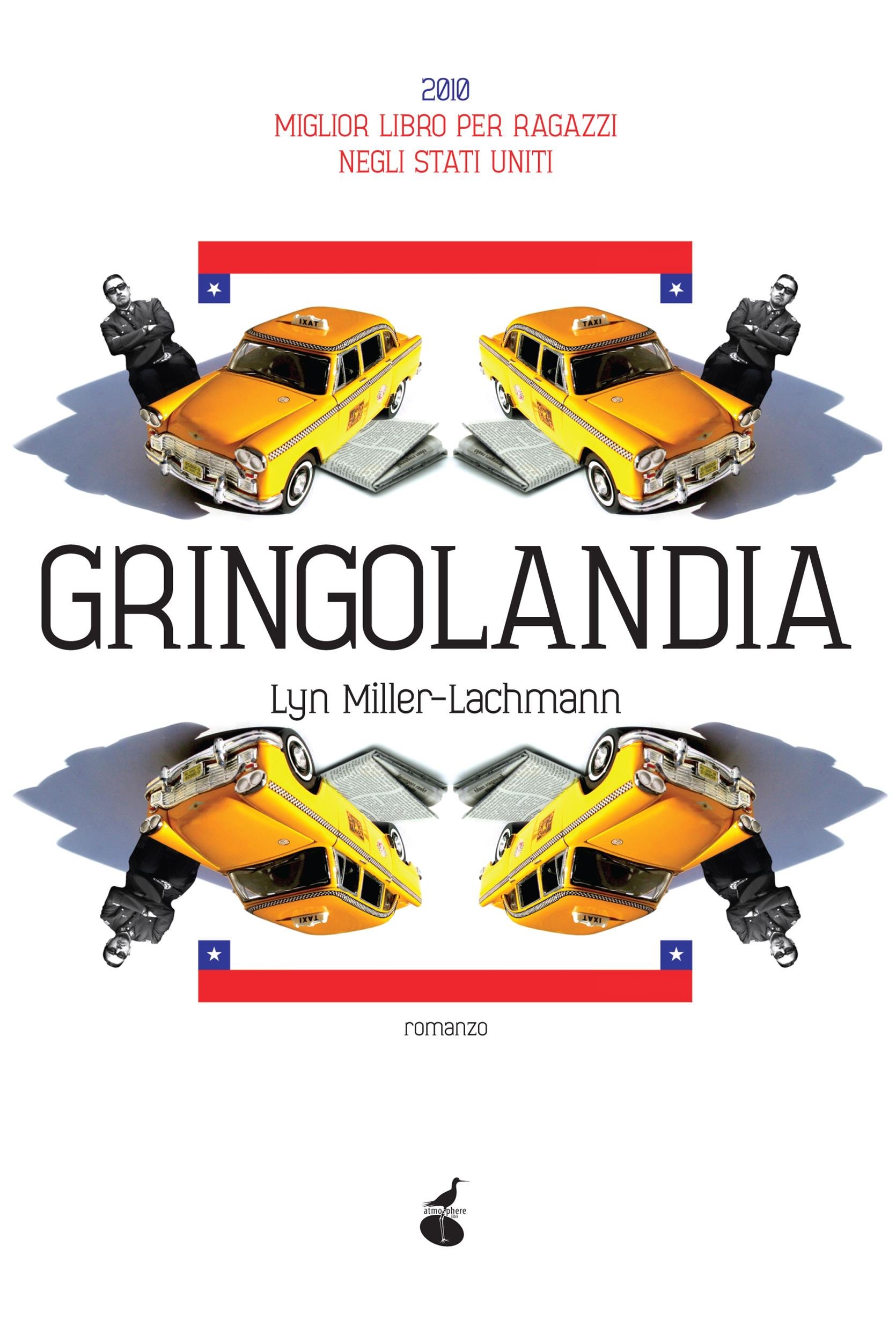 Gringolandia (biblioteca dei ragazzi) (Italian Edition)