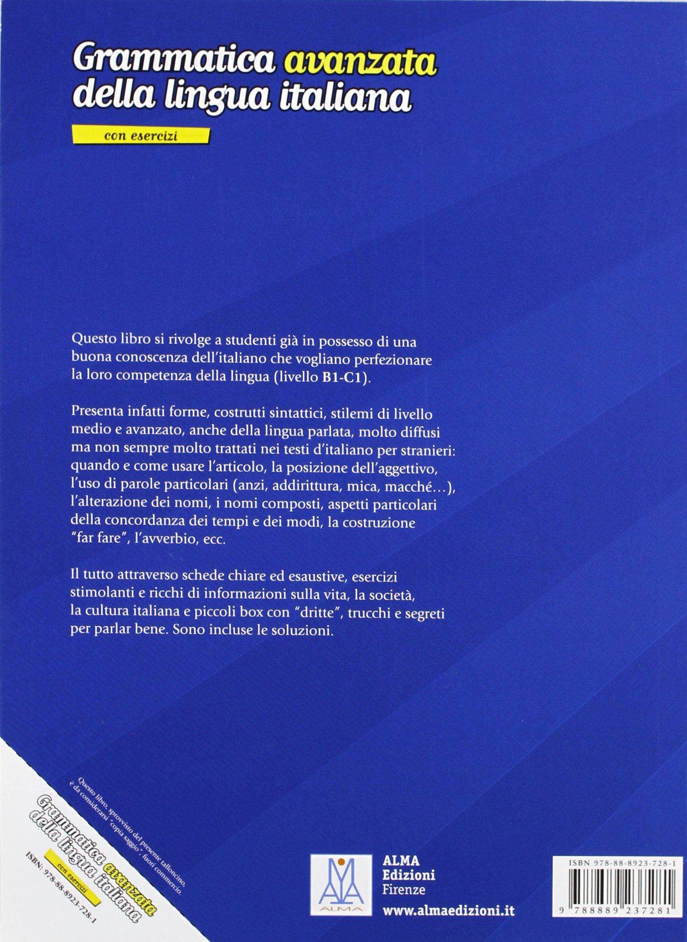 GRAMMATICA AVANZATA DELLA LINGUA ITALIANA (LIBRO) (SIN COLECCION)