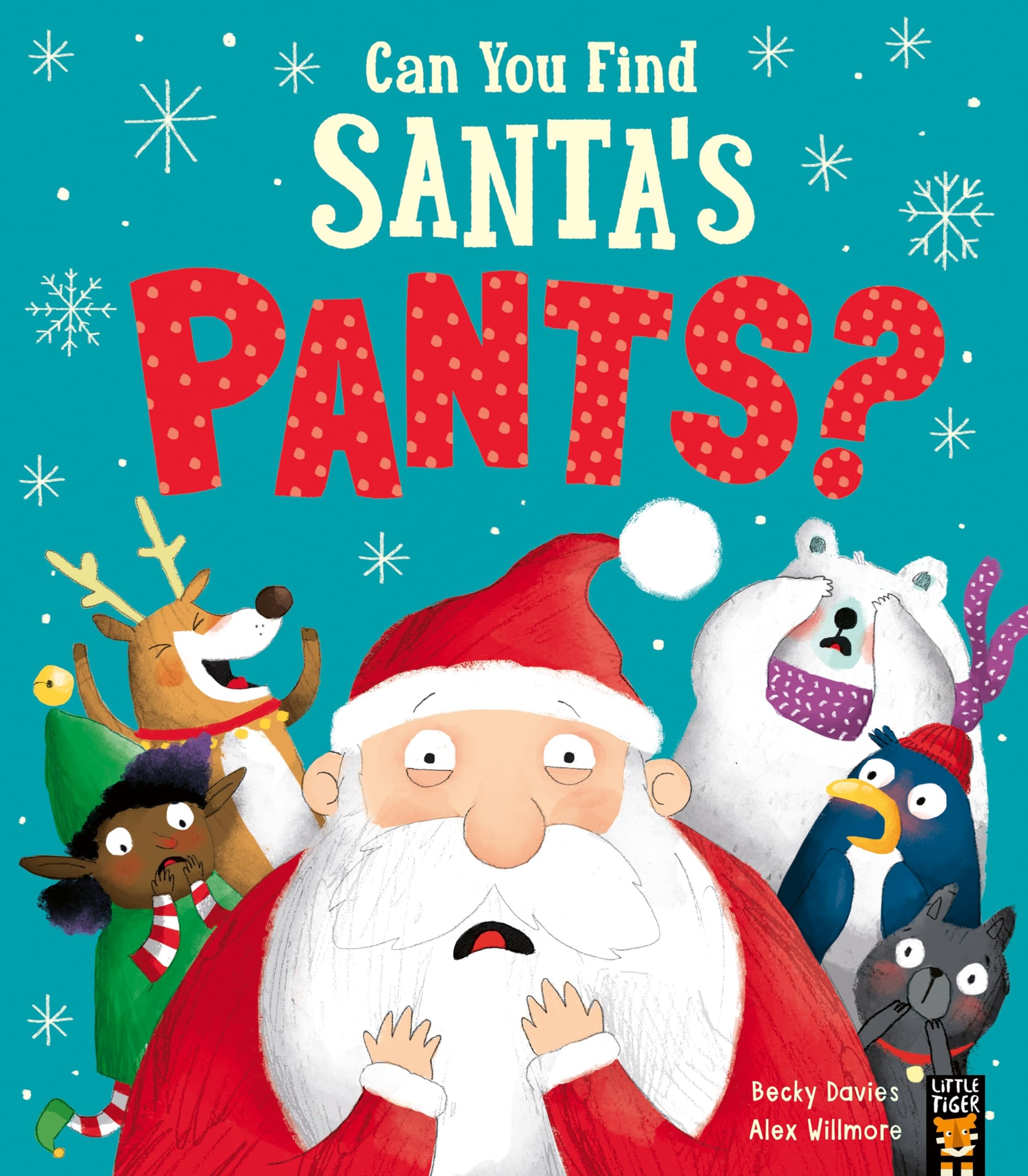 Can You Find Santa’s Pants?-Becky Davies, Alex Willmore
