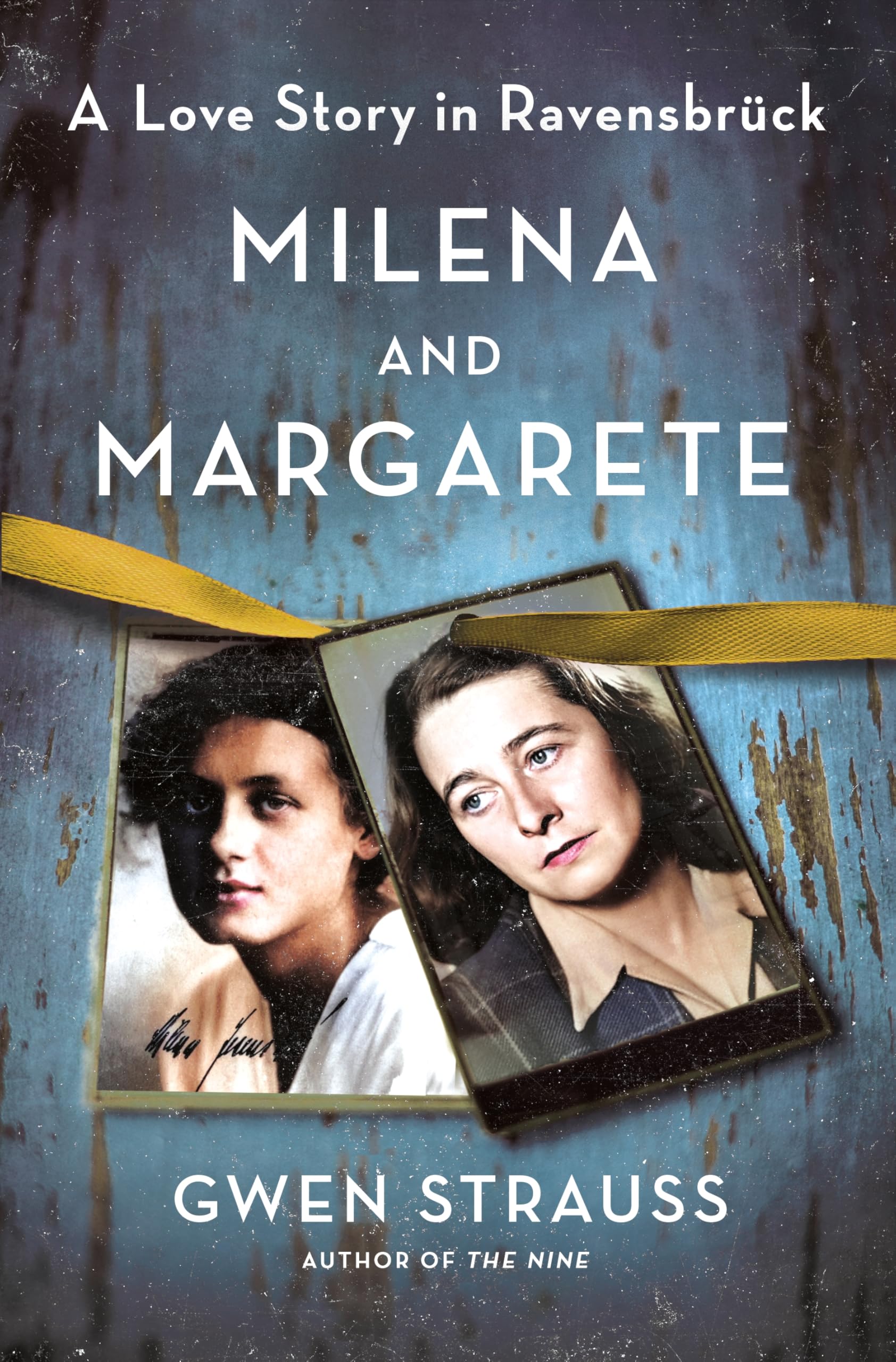Milena and Margarete: A Love Story in Ravensbrück