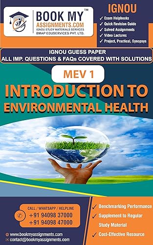IGNOU MEV 001 Introduction to Environmental Health Study Material for IGNOU Students (GUESS PAPER) Latest edition