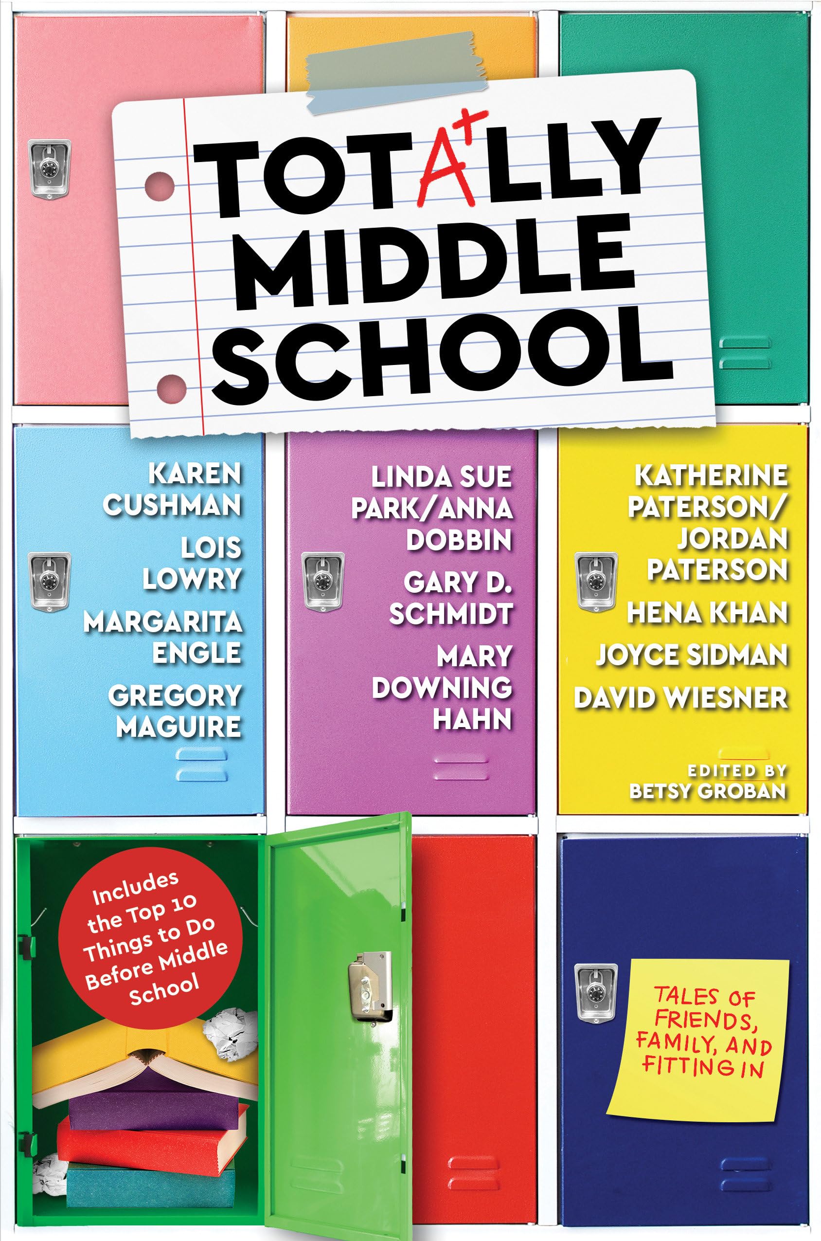 Totally Middle School: Tales of Friends, Family, and Fitting In
