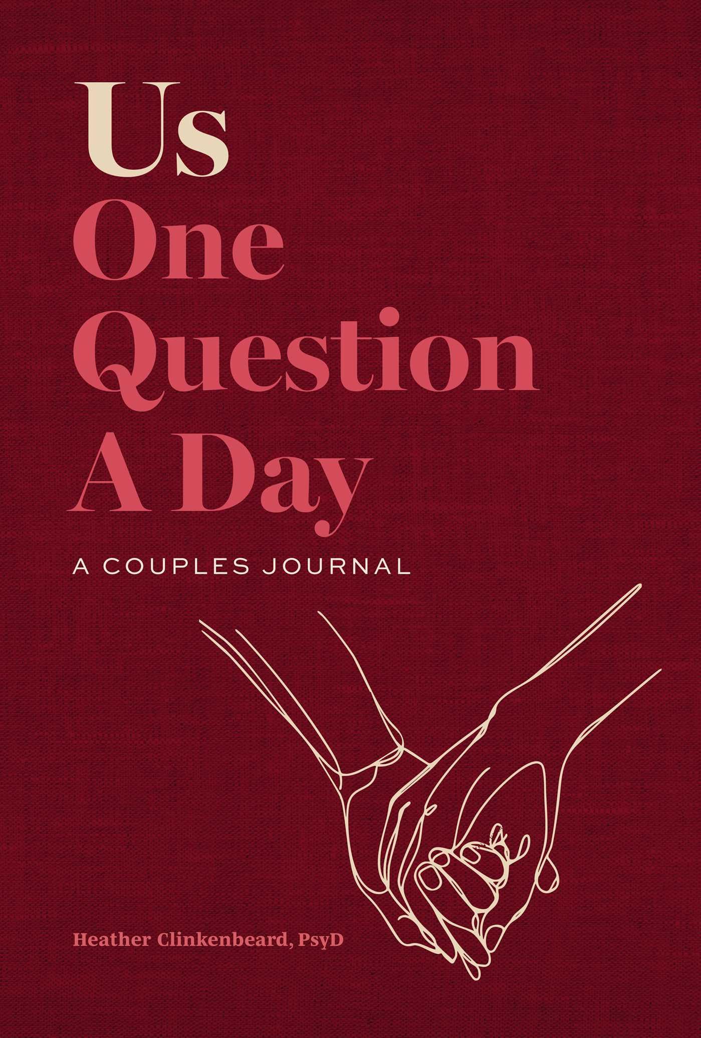 Us: One Question a Day, A Couples Journal