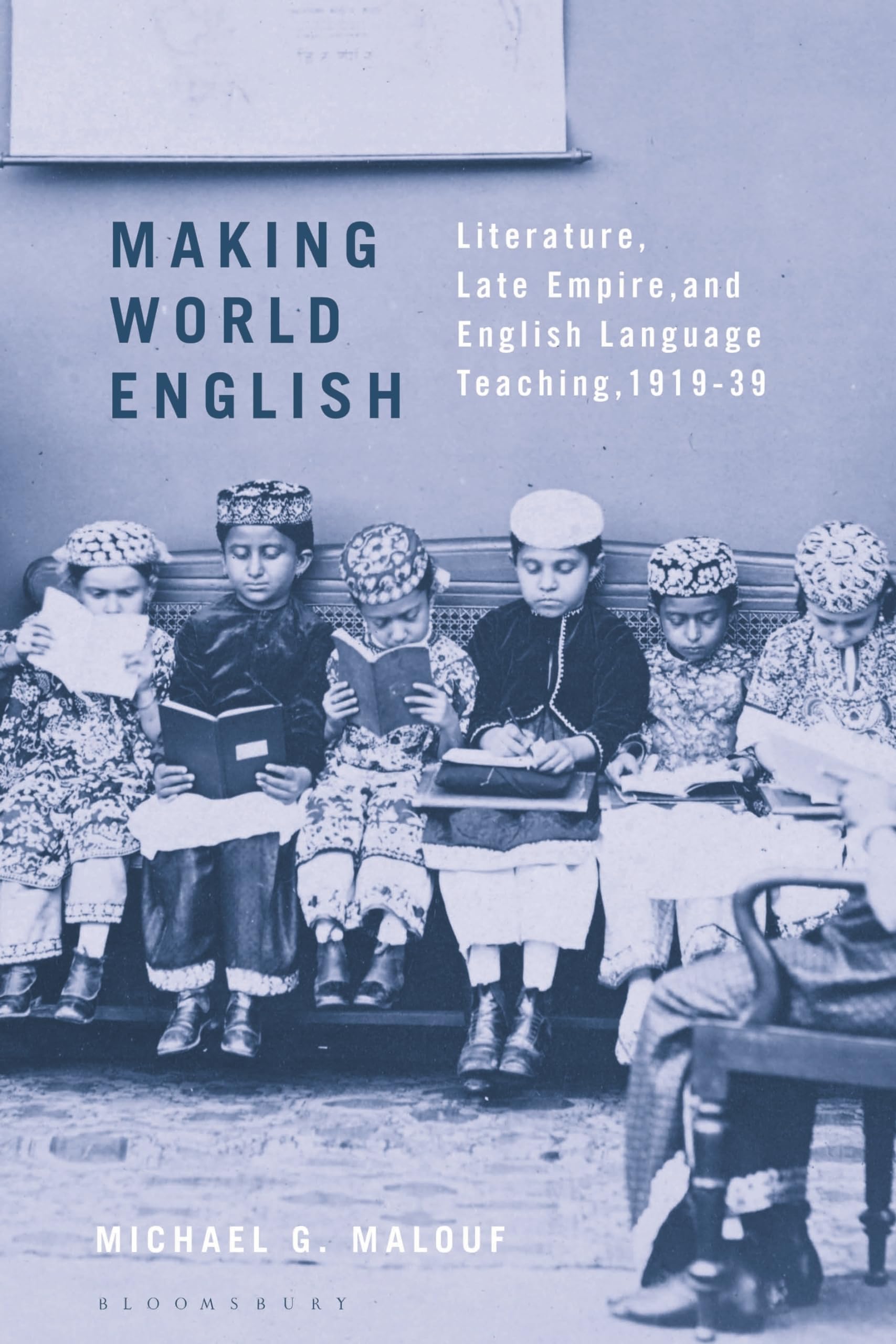 Making World English by Michael G. Malouf PAPERBACK 9781350243897