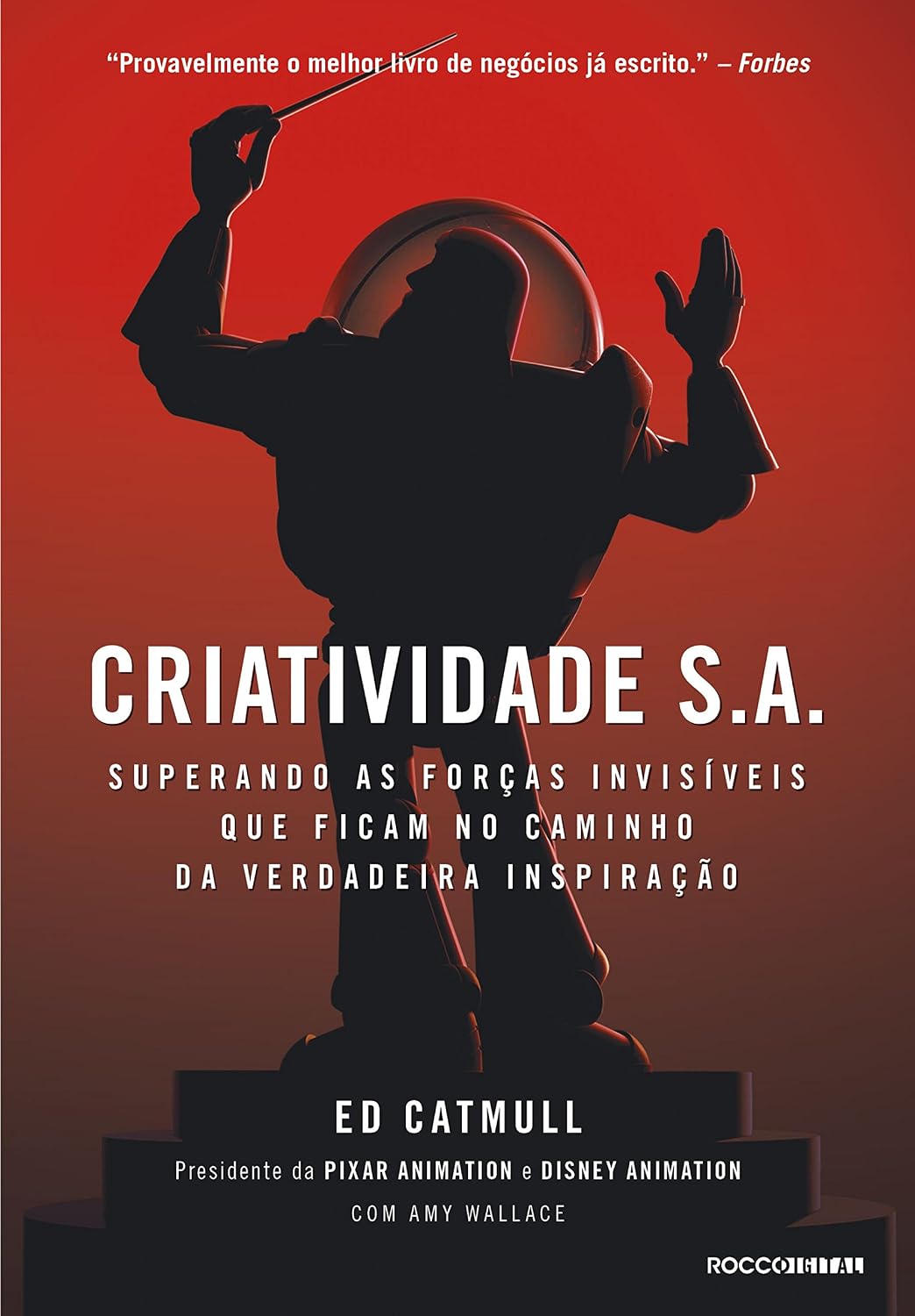 Capa do livro Criatividade S.A., de Ed Catmull e Amy Wallace