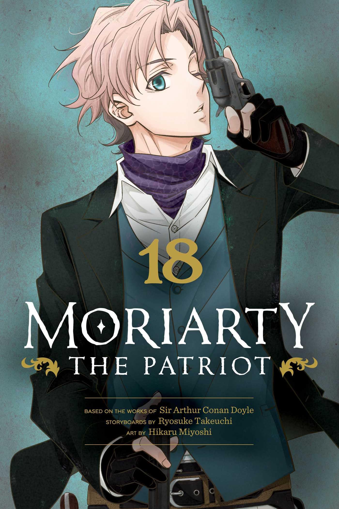 Moriarty the Patriot, Vol. 18 by Ryosuke Takeuchi (Paperback Book)