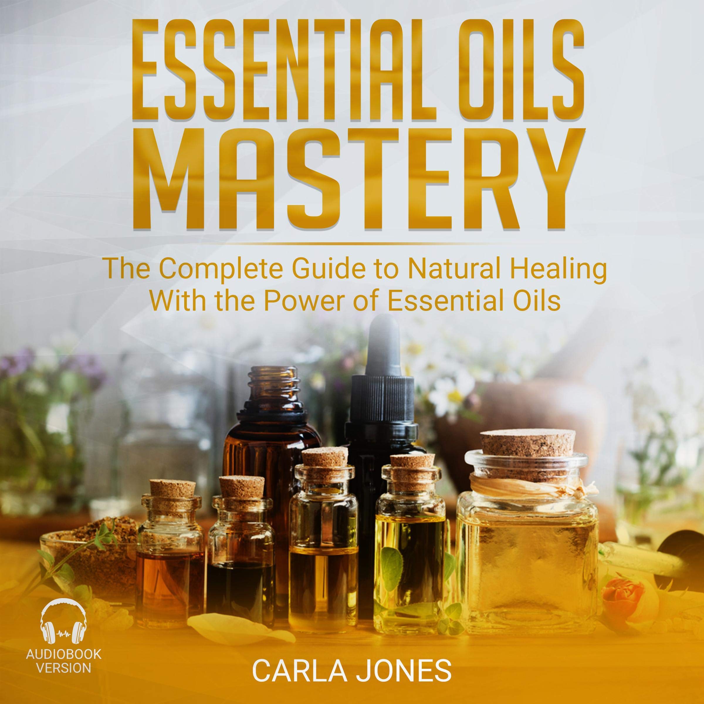 Cover art for Essential Oils Mastery