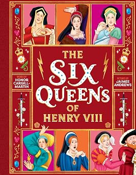 The Six Queens of Henry VIII