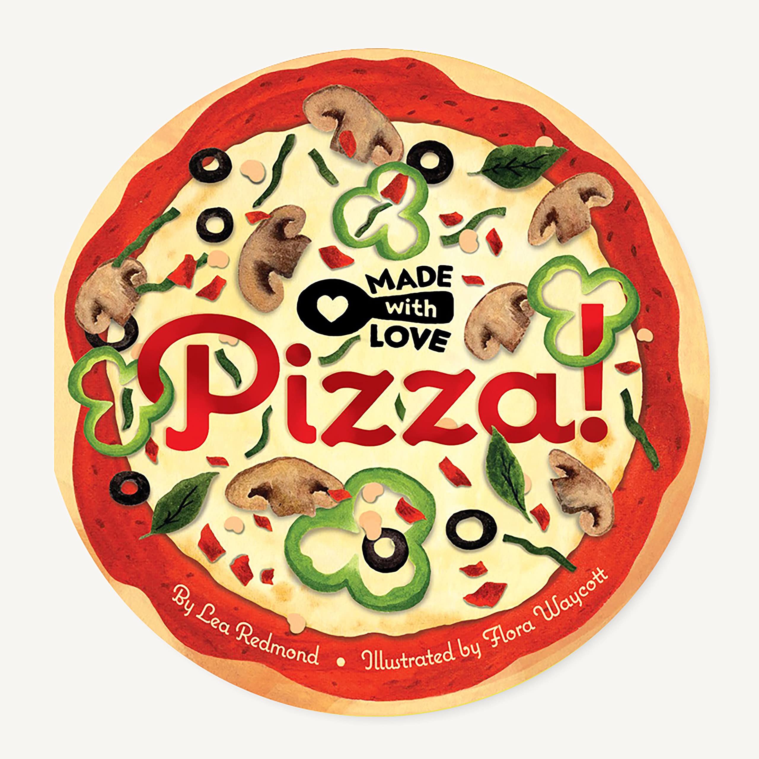 Made with Love: Pizza!, Redmond, Waycott New 9781797210834 Fast Free Shipping^*
