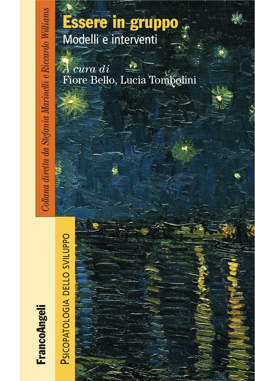 Essere in gruppo.: Modelli e interventi (Italian Edition)