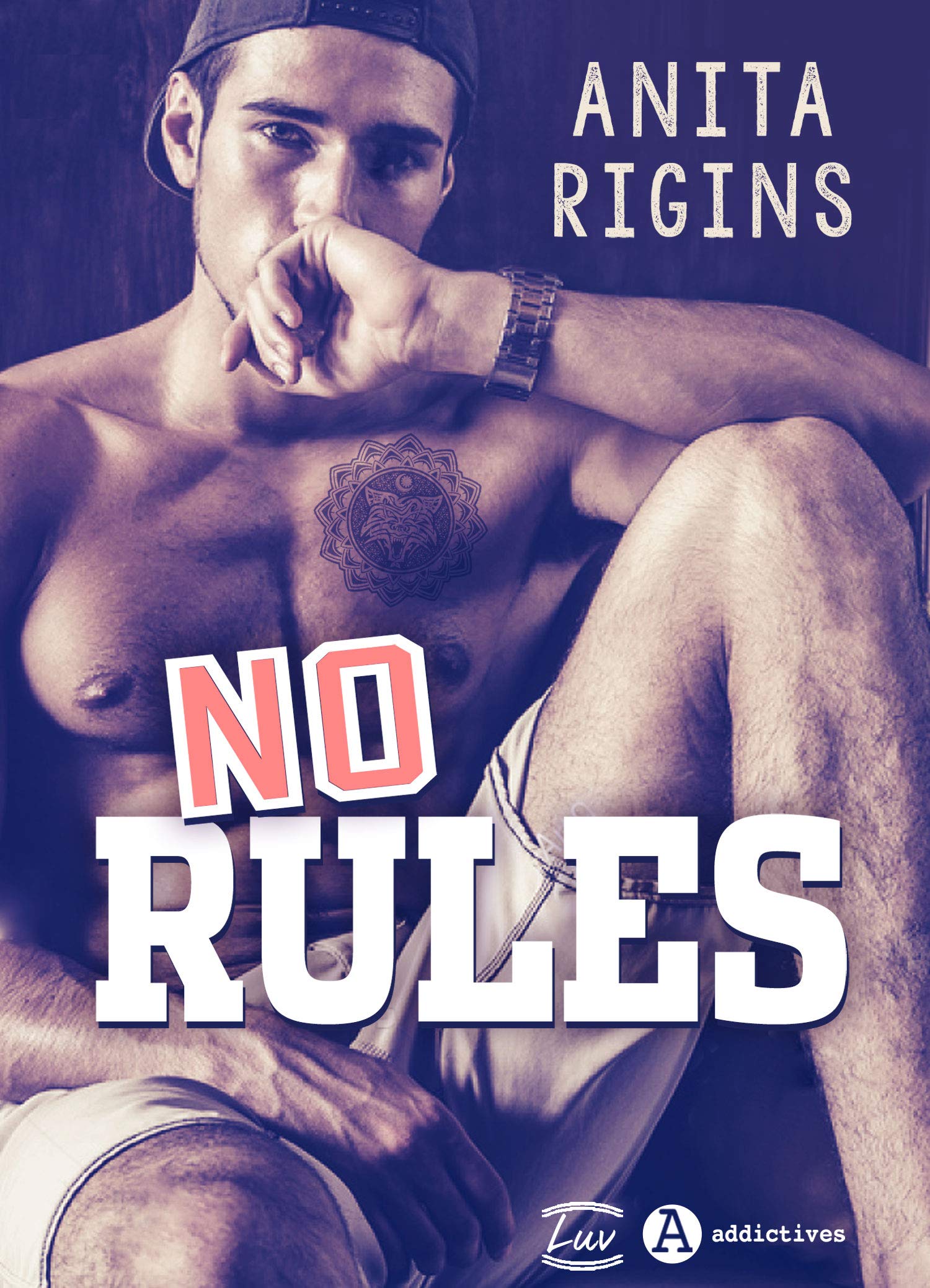 No Rules (French Edition)