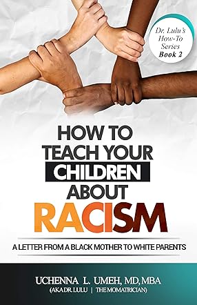 How to Teach Your Children About Racism