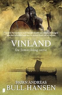 Vinland: Torstein Tormodson vaart aan het hoofd van zijn Jomsvikings naar het beloofde land aan de andere kant van de oceaan (De Jomsviking-serie, 2)