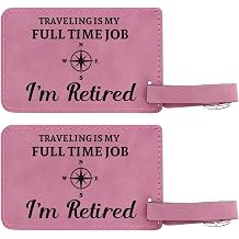 Travel Gifts Traveling is My Job Retired Luggage Tag 2-Pack Laser Engraved Leatherette Luggage Tags Pink