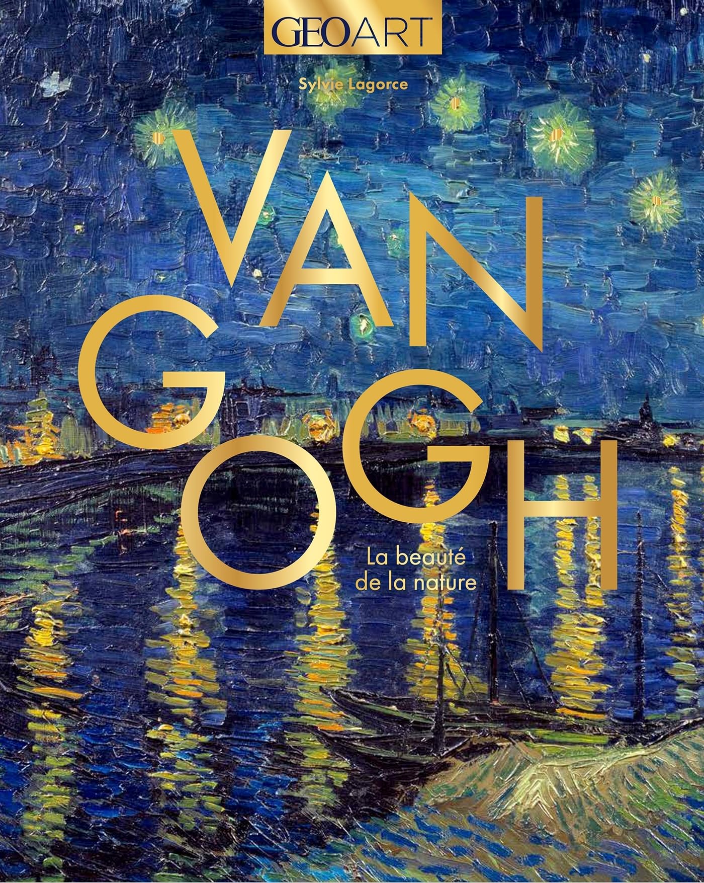 Van Gogh: La beauté de la nature comprendre la technique picturale et ses secrets