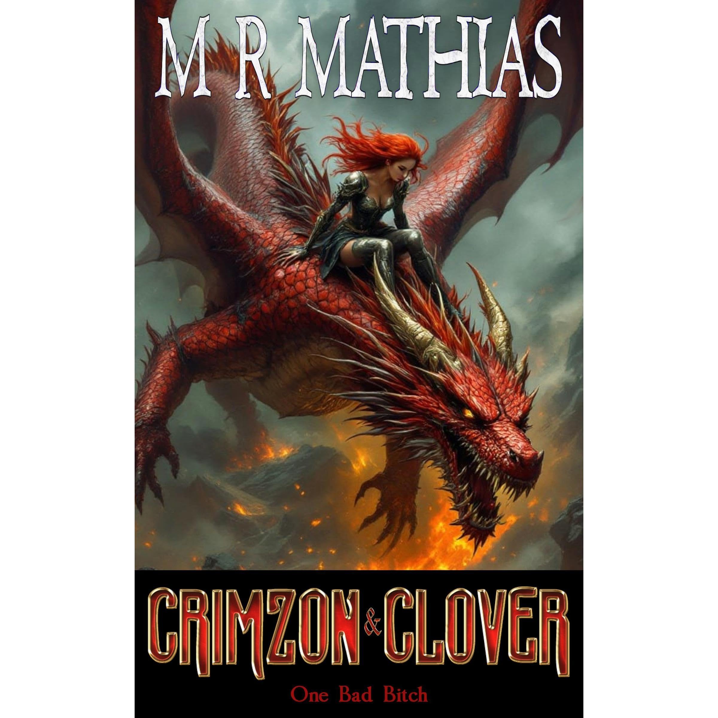 Crimzon & Clover VI - One Bad Bitch