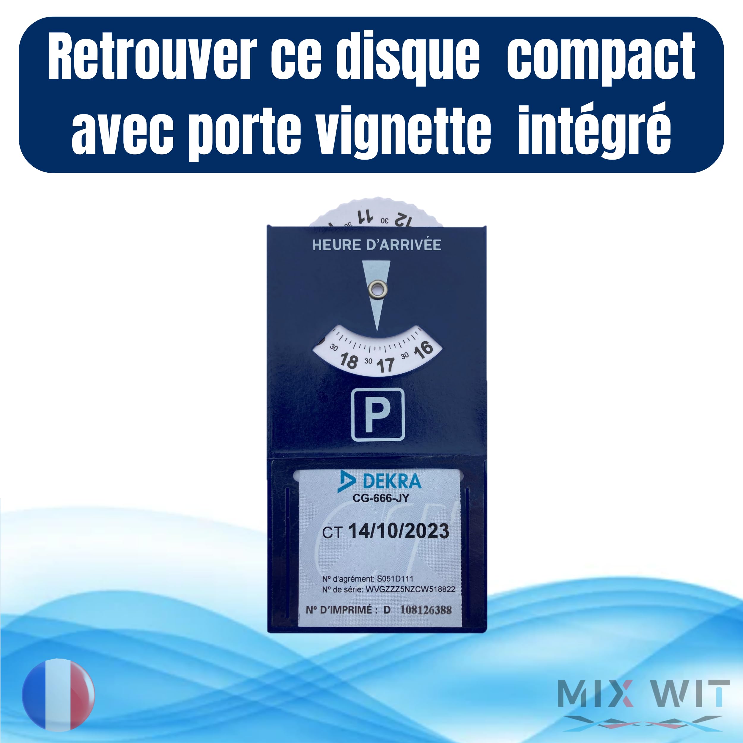 Disco de aparcamiento adhesivo para zona azul | Disco de tiempo | 👍 Estándar simplificado europeo ♪ | Material anti UV | Dimensiones 8,5 x 7 cm | Segmentación horaria 10 MN | Marca francesa ©