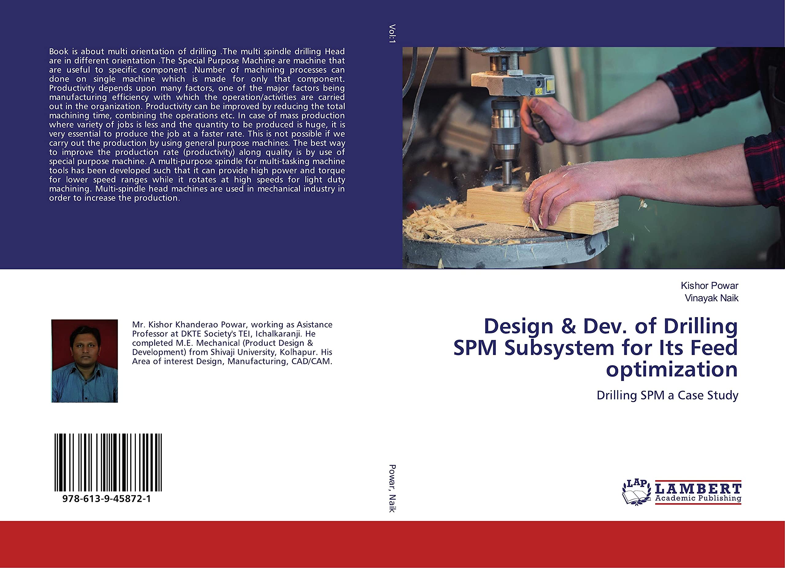 Design & Dev. of Drilling SPM Subsystem for Its Feed optimization: Drilling SPM a Case Study