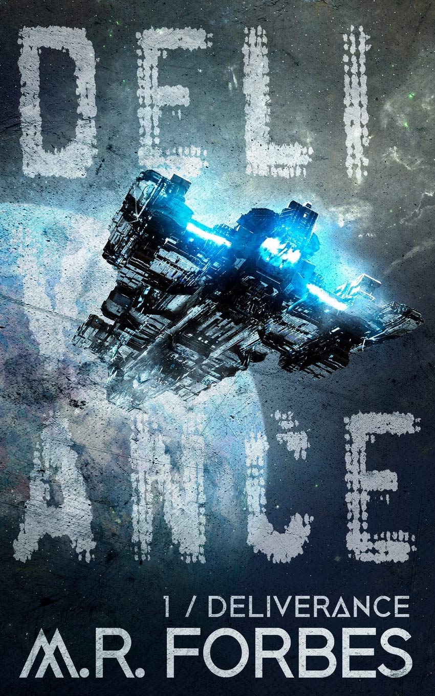 Deliverance: 1 (Forgotten Colony)